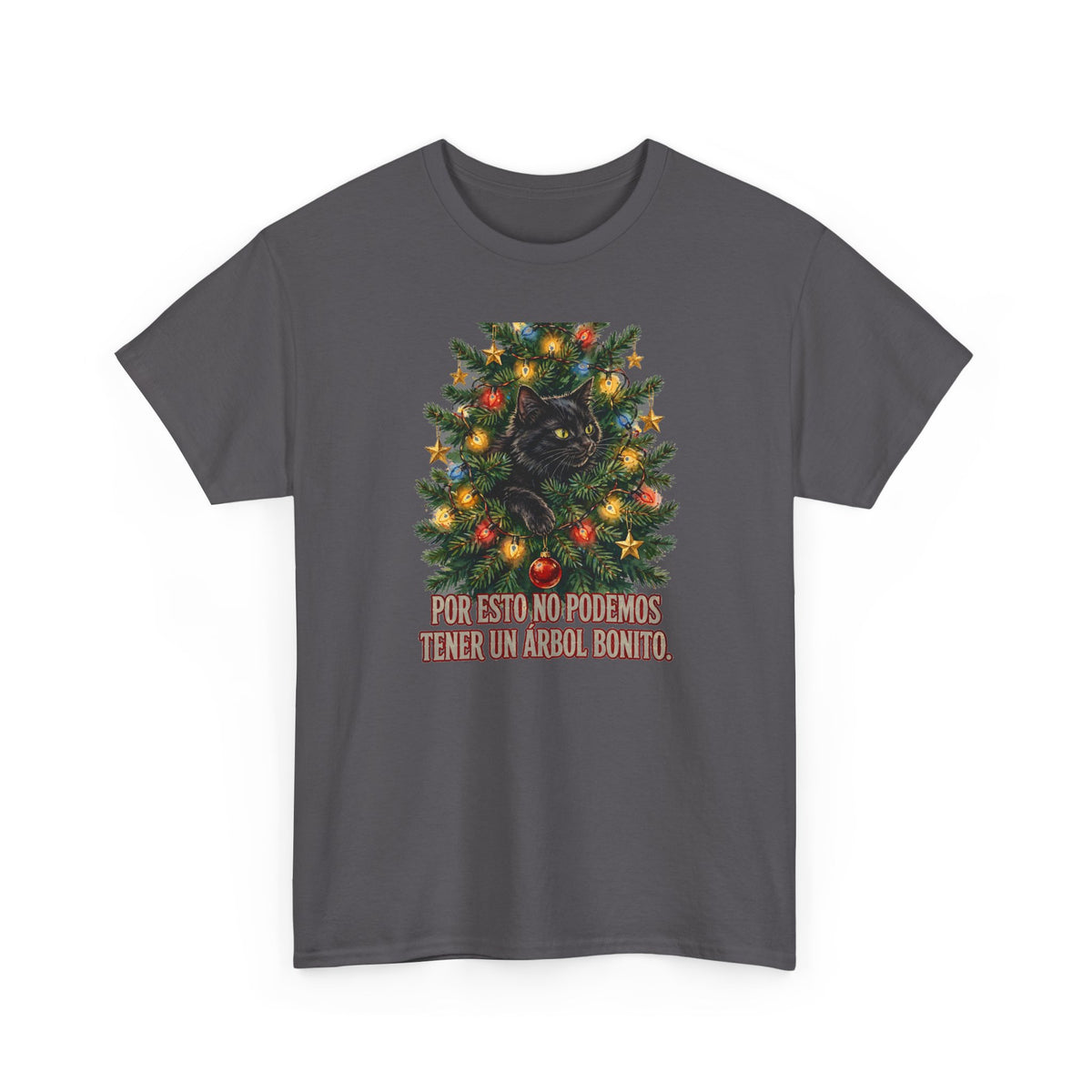 Gato en el Arbol de Navidad - Por Esto No Podemos Tener un Arbol Bonito - Camiseta en Espanol - Edicion Economica