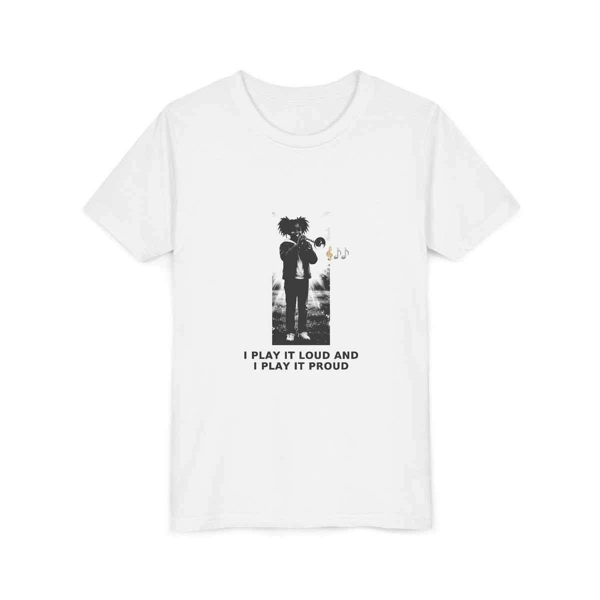 I Play It Loud and I Play It Proud — Black Girl Trumpet Pre-Teen Musician Tee (Black Ink) (Front Print)