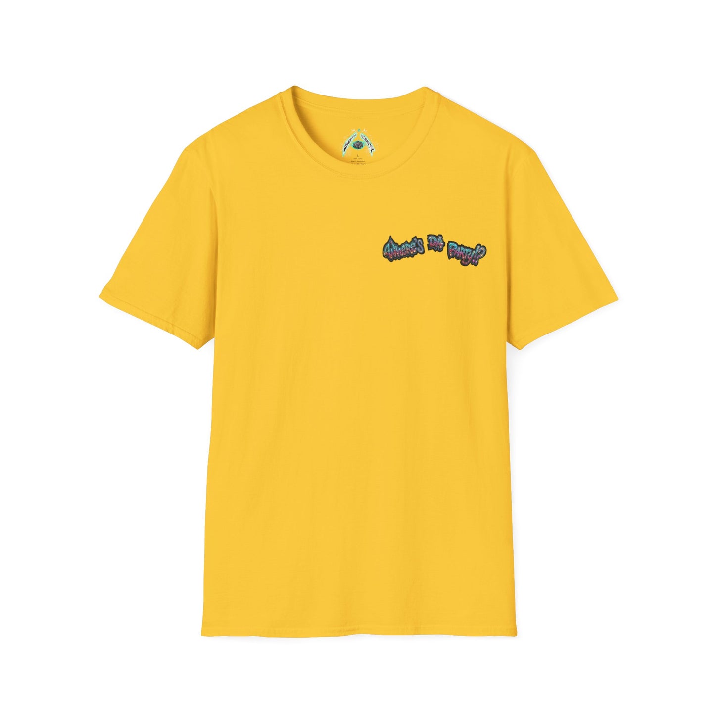 Where's The Party  FBA Version - Supreme Authority - Unisex Soft style T-Shirt