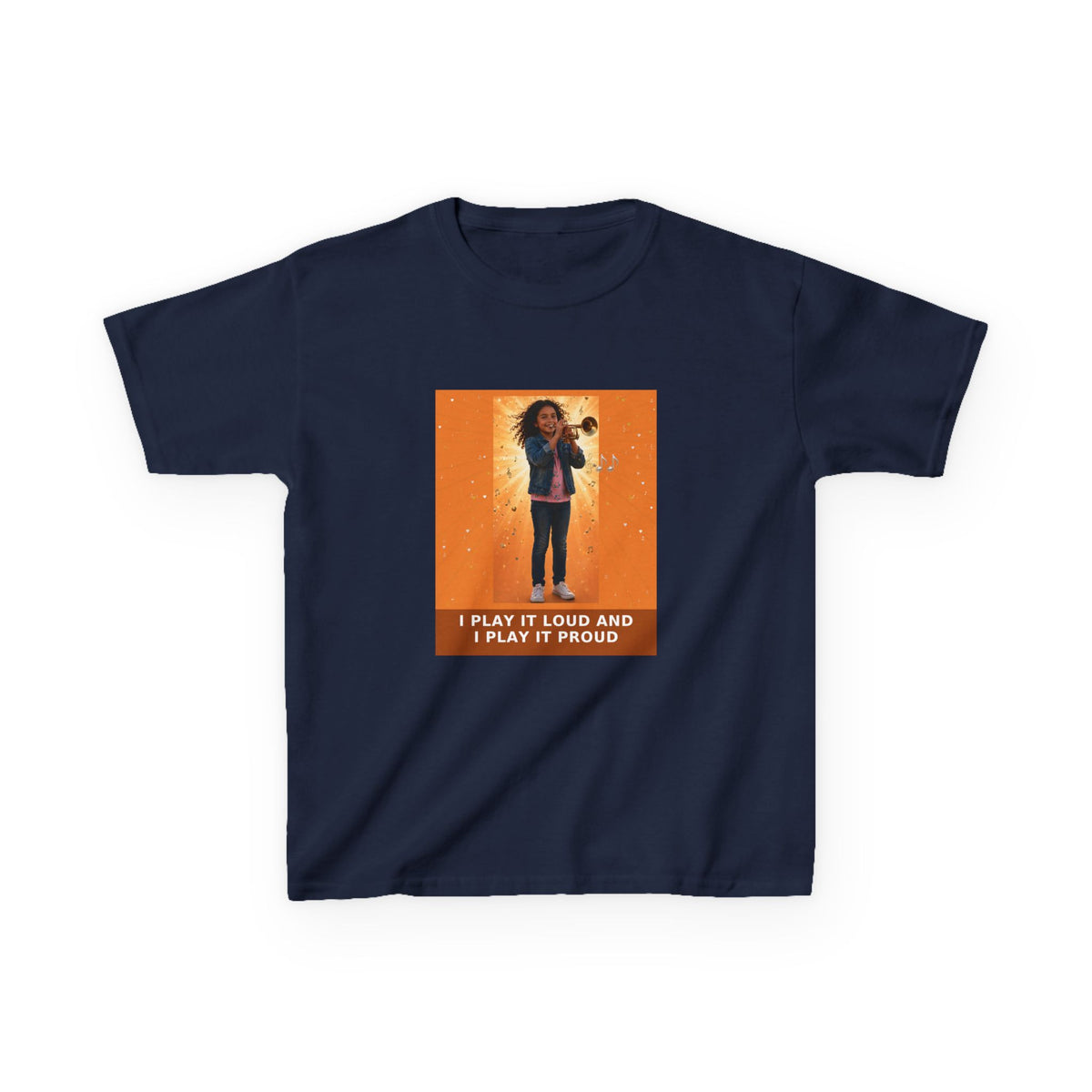 I Play It Loud and I Play It Proud — Latina Girl Trumpet Pre-Teen Musician Tee (Sunset Orange) (Budget Edition) (Front Print)
