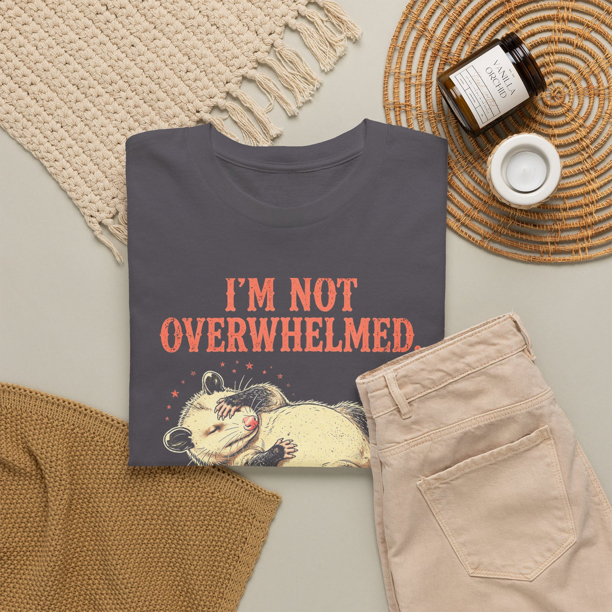 Playing Dead Possum T-Shirt - I'm Not Overwhelmed Funny Opossum Tee - Budget Edition