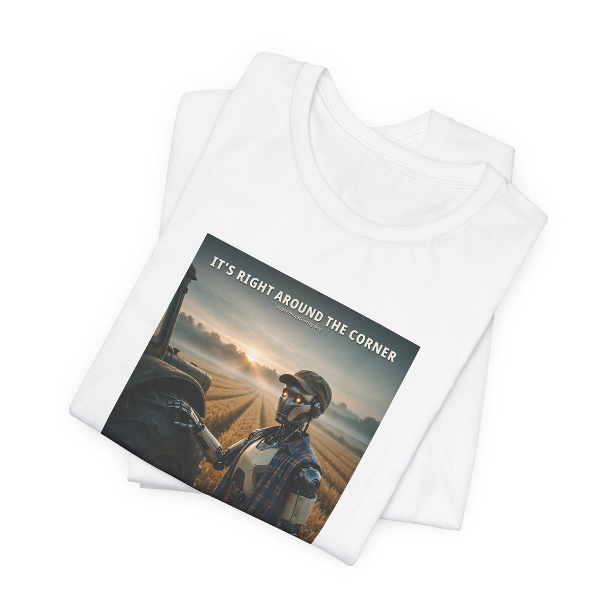It's Right Around The Corner — Farmer Robot Tee