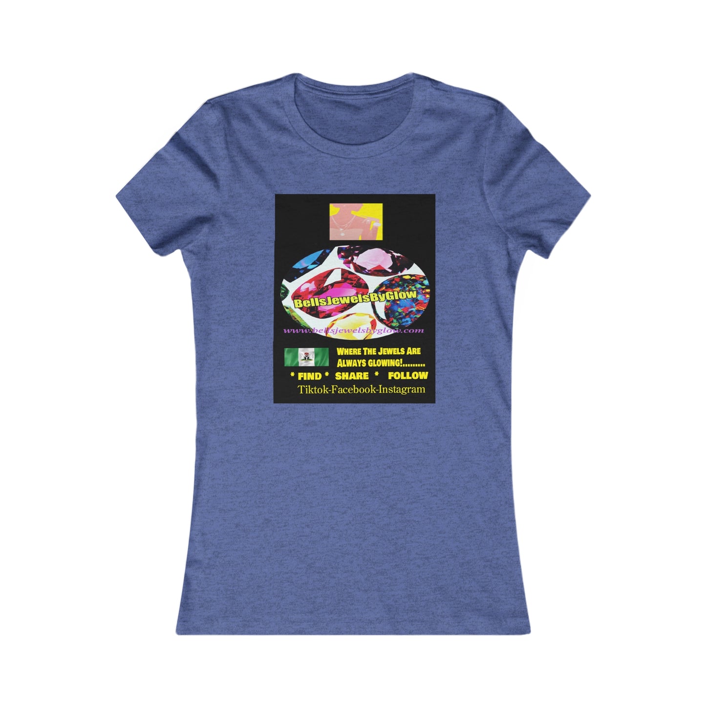 Jewels by Glow -Women's Favorite Tee