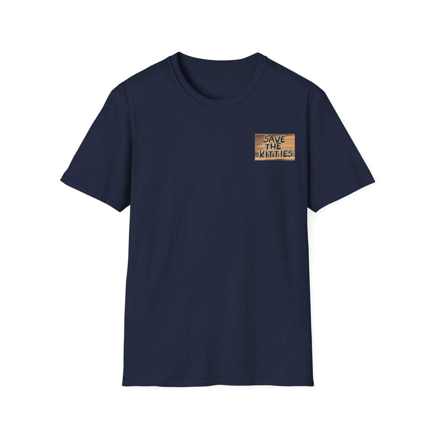 SAVE THE KITTIES 2 - Unisex Soft style T-Shirt