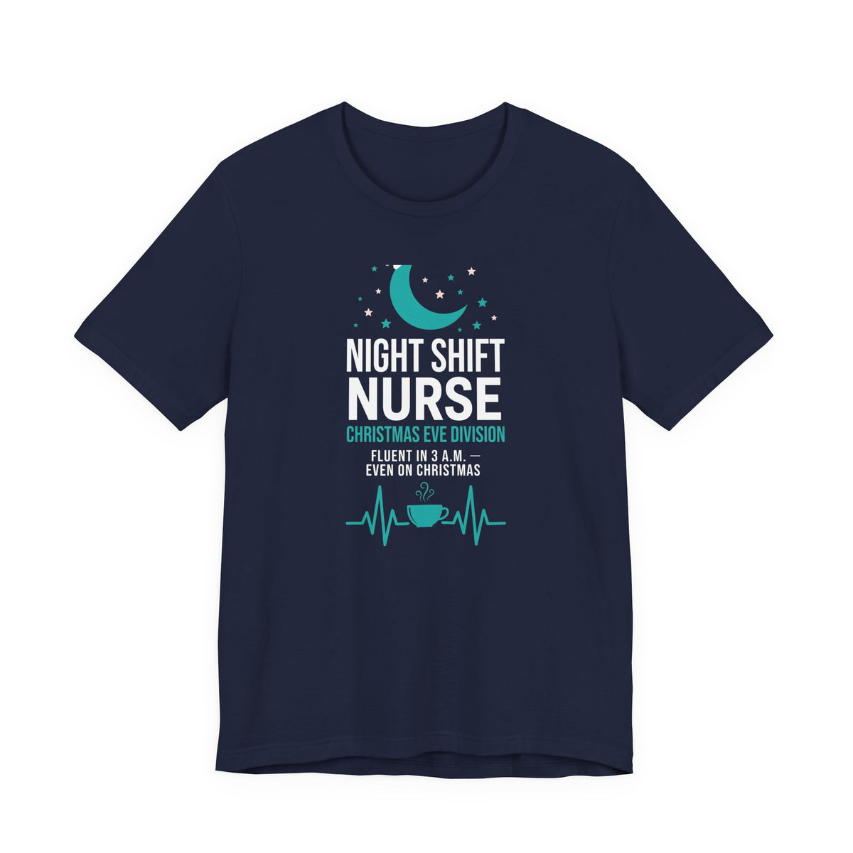 Night Shift Nurse Christmas T-Shirt - Christmas Eve Division - Funny Nurse Tee