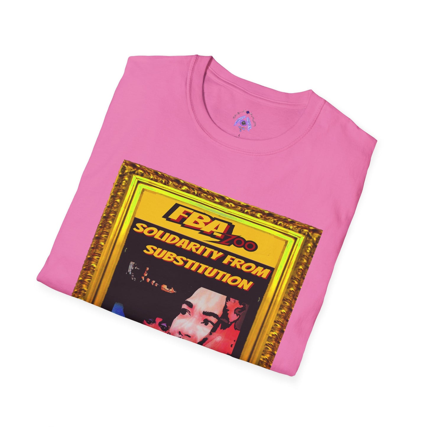 FBA 100 By Supreme Authority Brand Solidarity  From Substitution -Unisex Softstyle T-Shirt