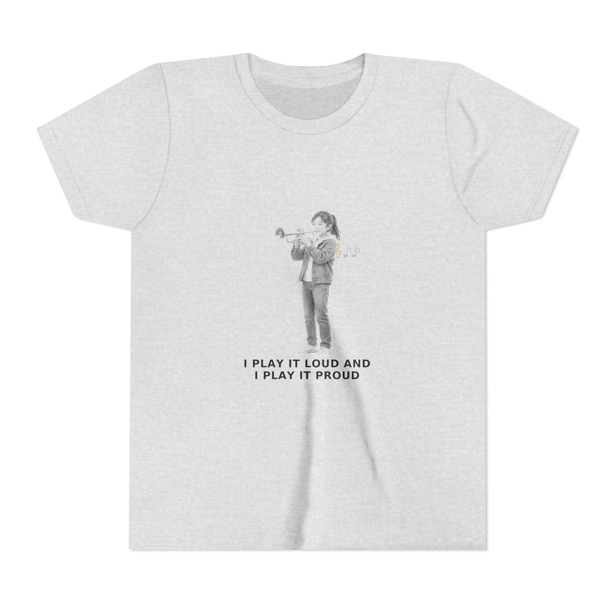I Play It Loud and I Play It Proud — Asian Girl Trumpet Pre-Teen Musician Tee (Black Ink) (Front Print)