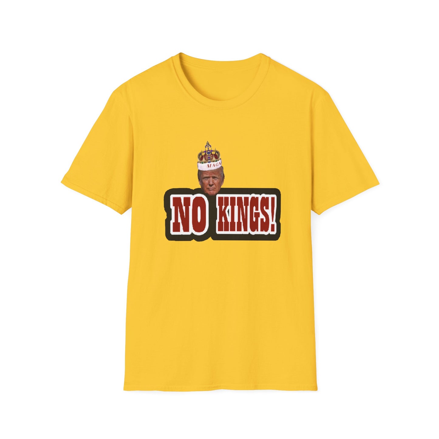 NO KINGS 3 -Unisex Softstyle T-Shirt