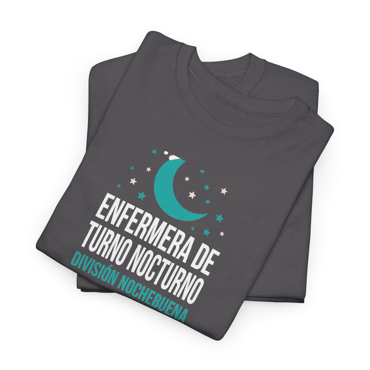 Enfermera de Turno Nocturno - Division Nochebuena - Camiseta de Navidad en Espanol - Edicion Economica
