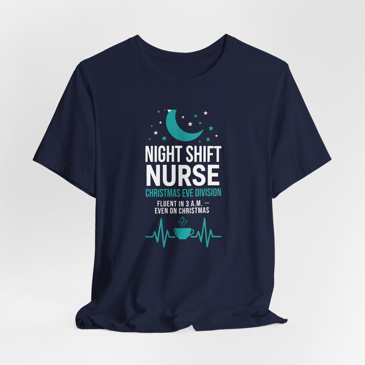 Night Shift Nurse Christmas T-Shirt - Christmas Eve Division - Funny Nurse Tee