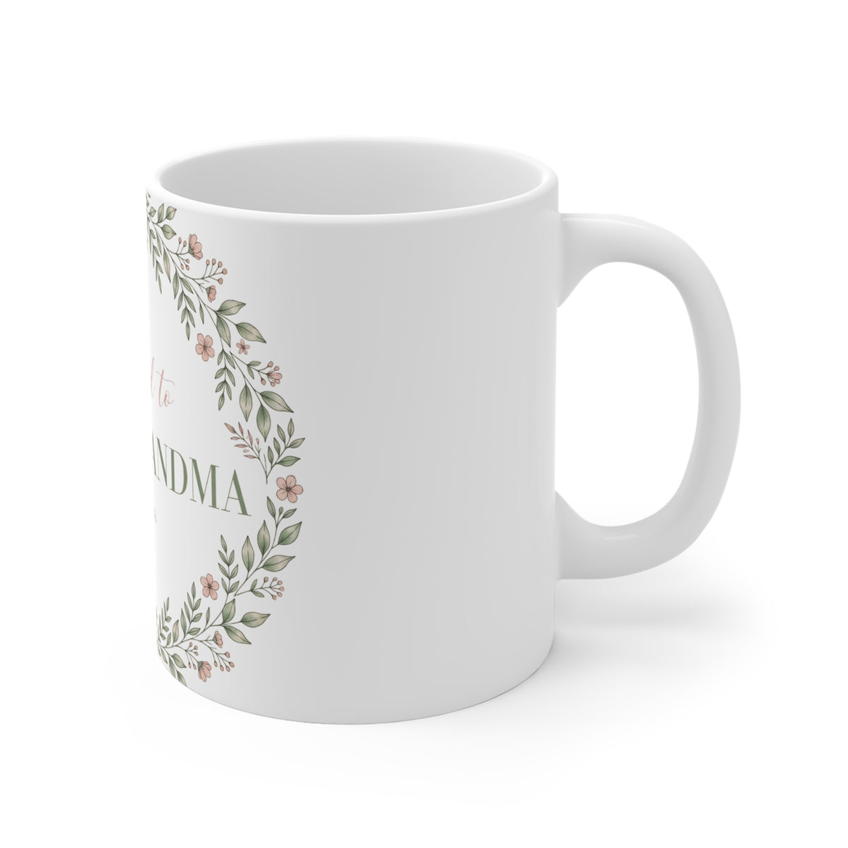 Promoted to Great-Grandma Mug - Floral Wreath Announcement Gift Mug 11oz