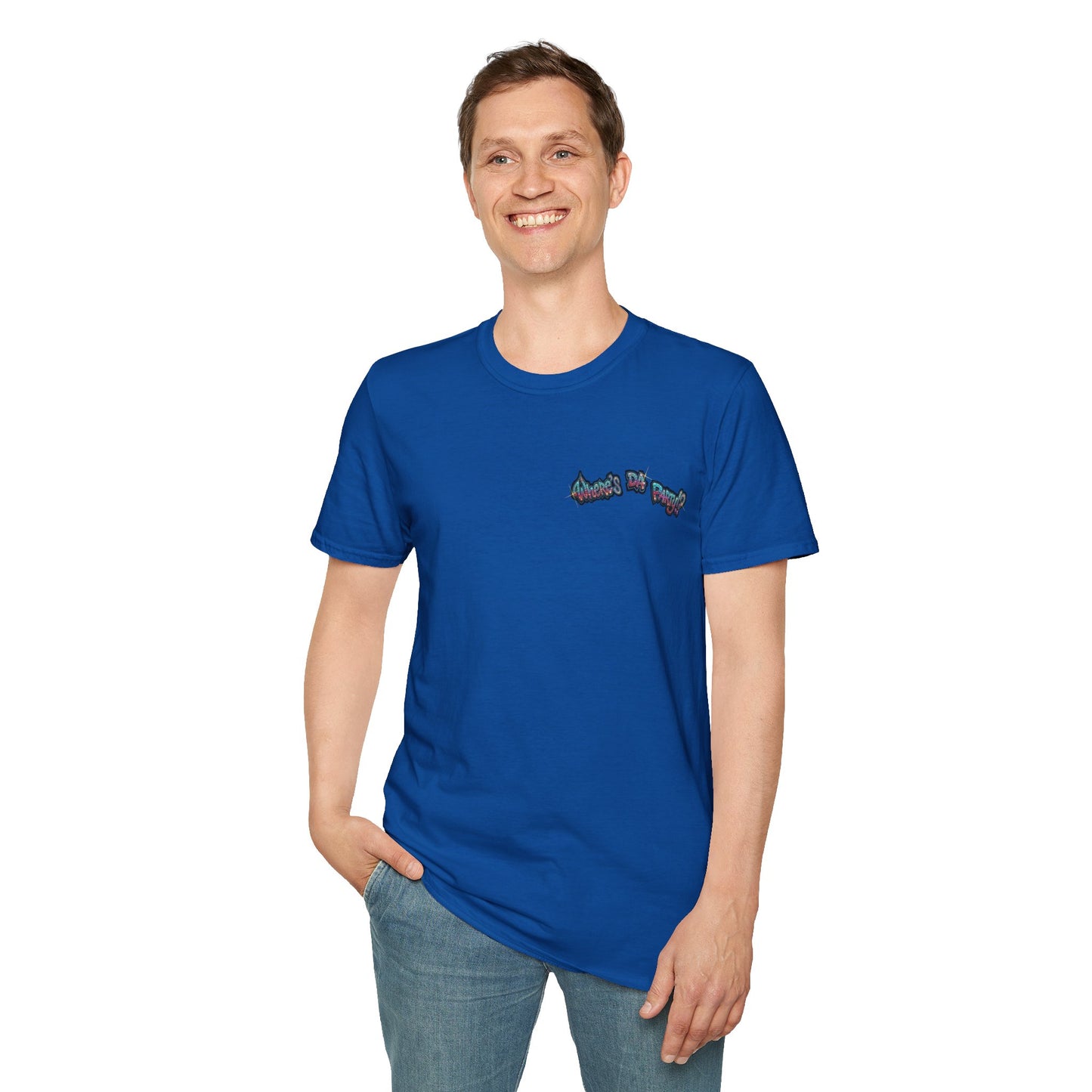 Where's The Party  FBA Version - Supreme Authority - Unisex Soft style T-Shirt