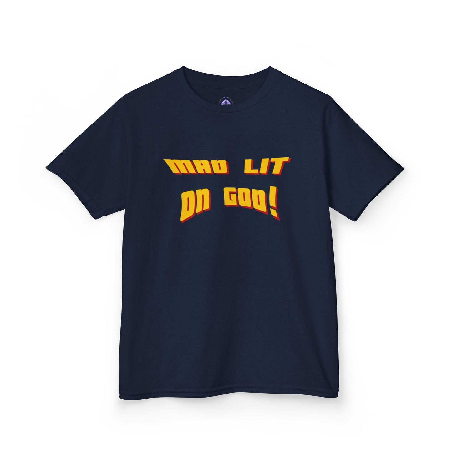 MAD LIT on GOD Supreme Authority brand -Kids Heavy Cotton™ Tee