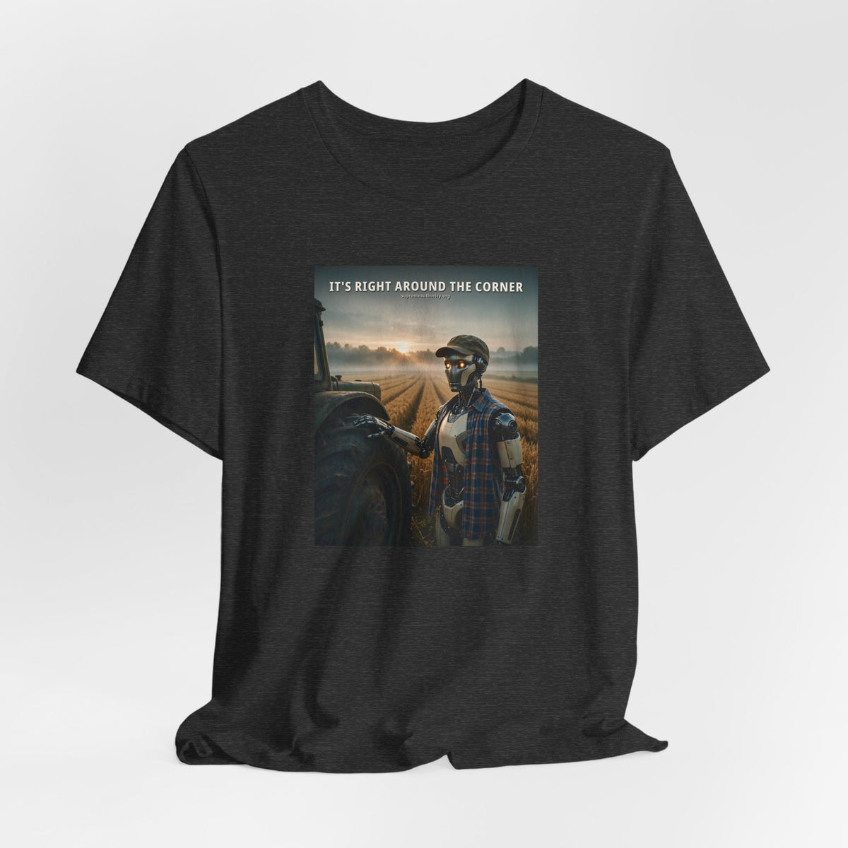 It's Right Around The Corner — Farmer Robot Tee