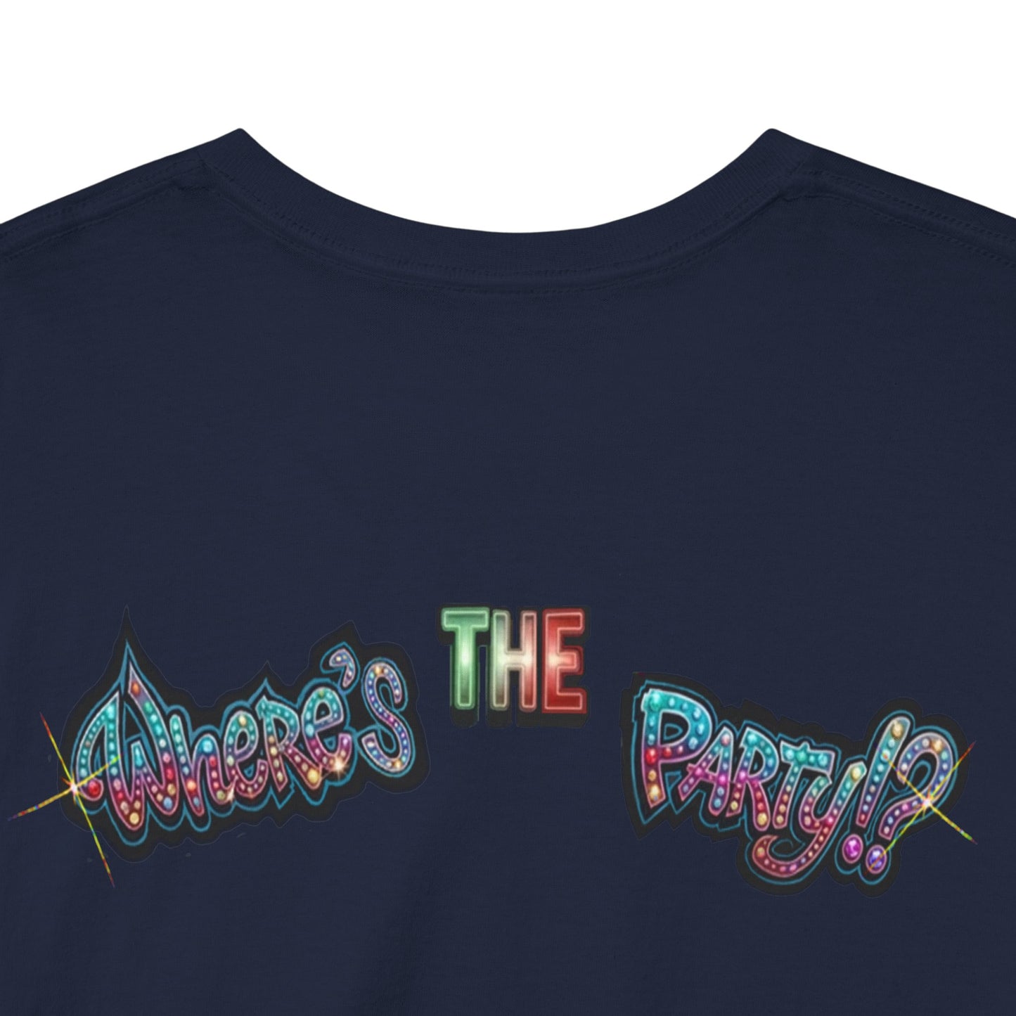 Where's The Party Italian Remix- Supreme Authority -Unisex Heavy Cotton Tee