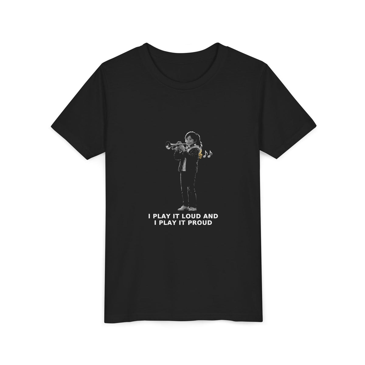 I Play It Loud and I Play It Proud — Asian Girl Trumpet Pre-Teen Musician Tee (White Ink) (Front Print)