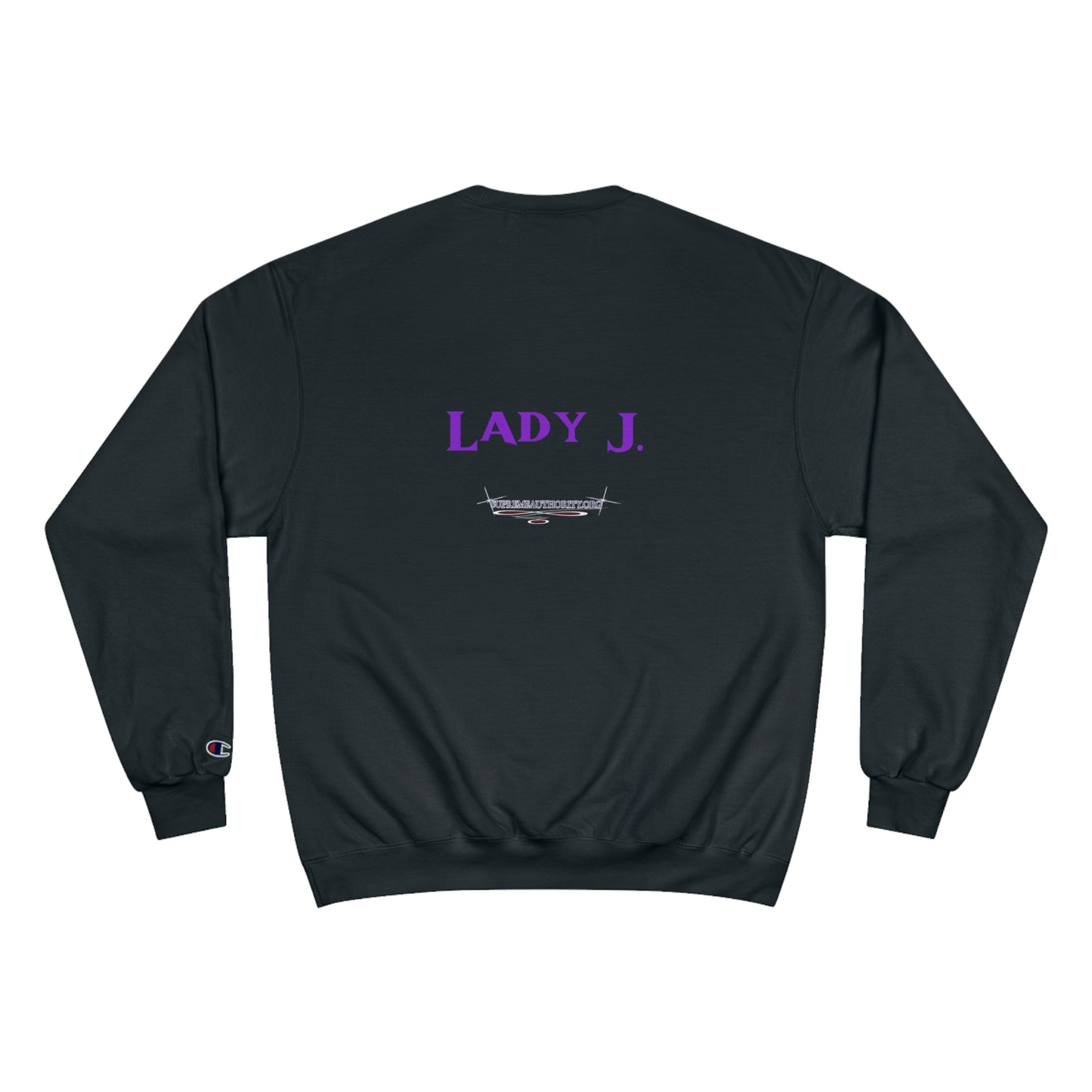 YAHUAH HERO - Lady J - custom - Champion Sweatshirt