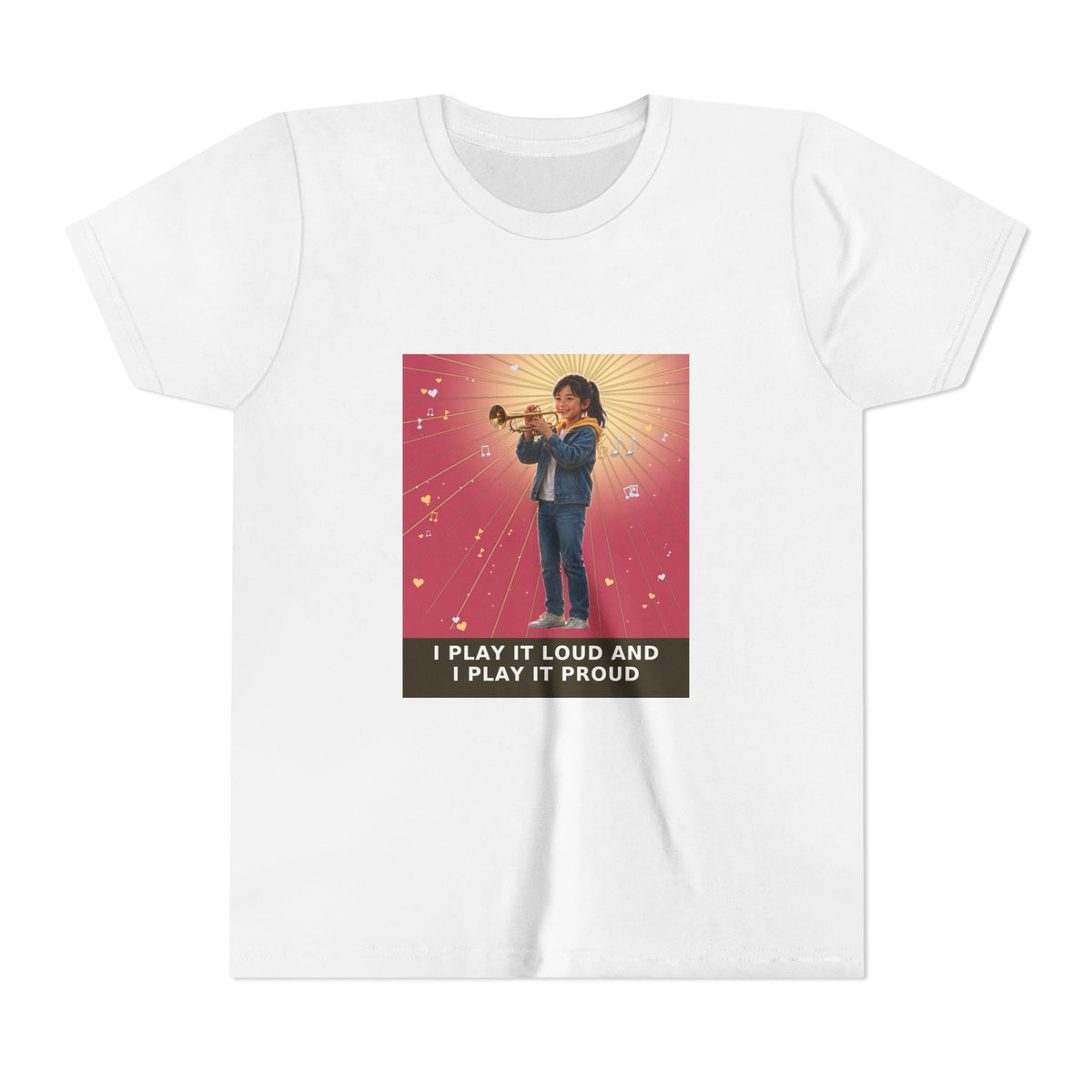 I Play It Loud and I Play It Proud — Asian Girl Trumpet Pre-Teen Musician Tee (Rose) (Front Print)