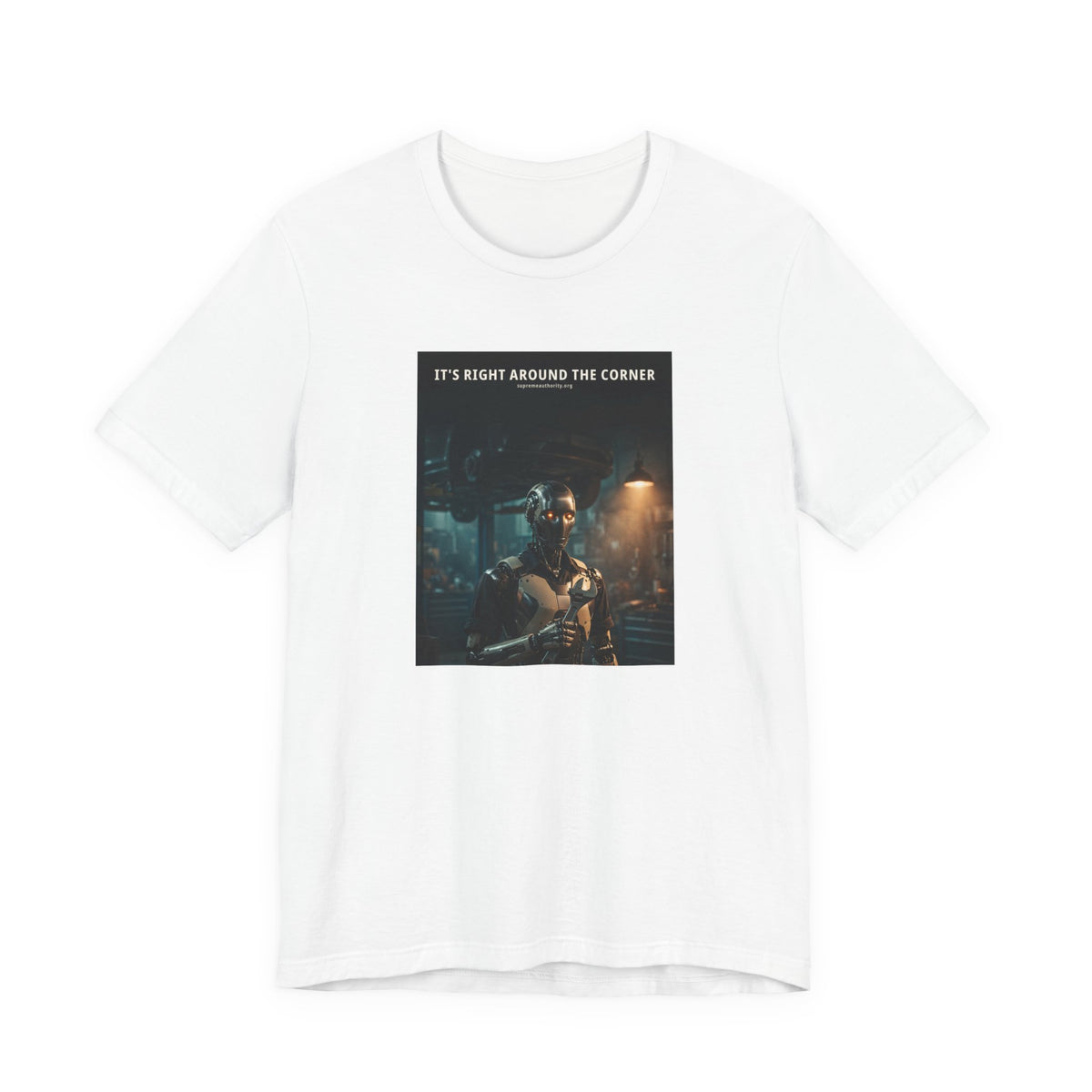 It's Right Around The Corner — Auto Mechanic Robot Tee
