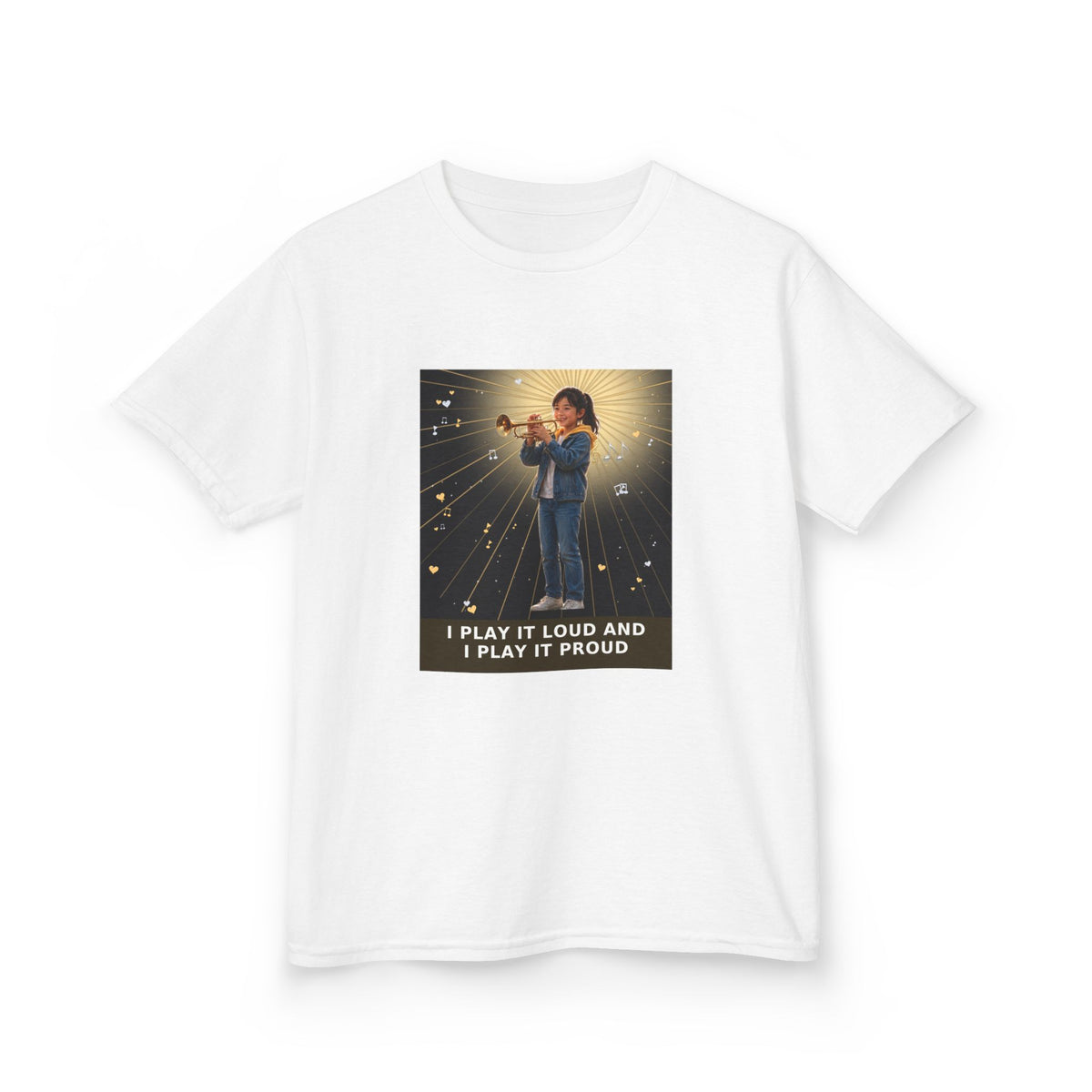 I Play It Loud and I Play It Proud — Asian Girl Trumpet Pre-Teen Musician Tee (Budget Edition) (Front Print)