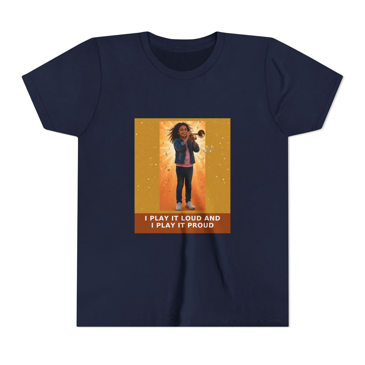 I Play It Loud and I Play It Proud — Latina Girl Trumpet Pre-Teen Musician Tee (Golden Amber) (Front Print)