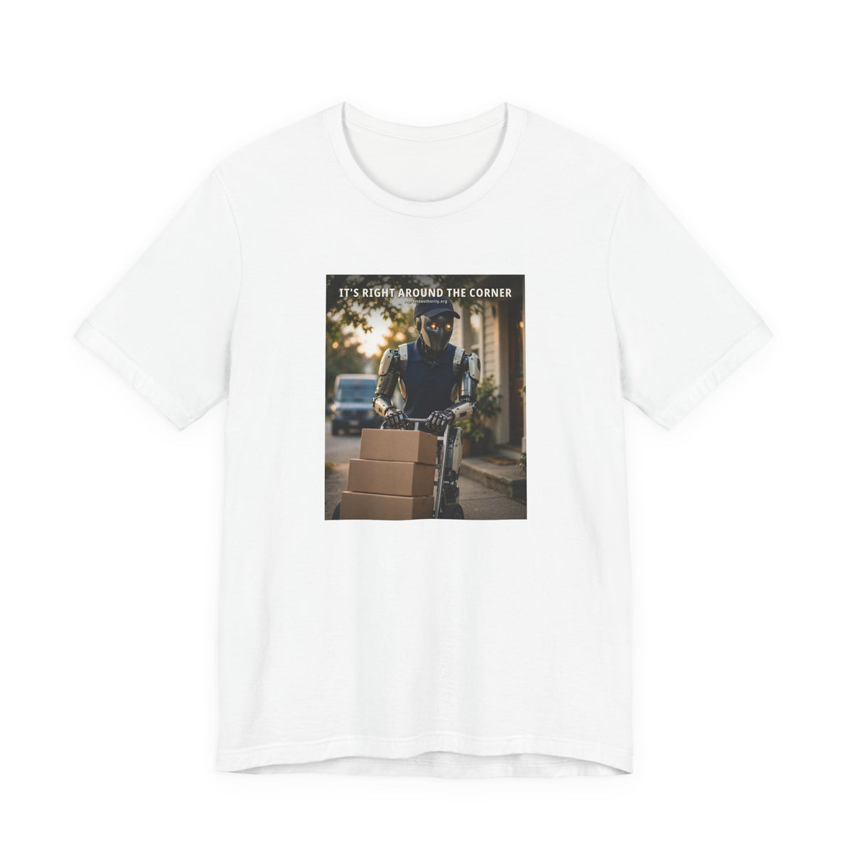 It's Right Around The Corner — Delivery Driver Robot Tee