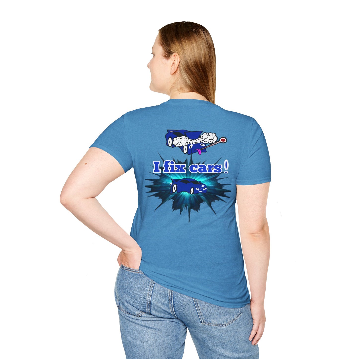 I fix cars! - Unisex Softstyle T-Shirt