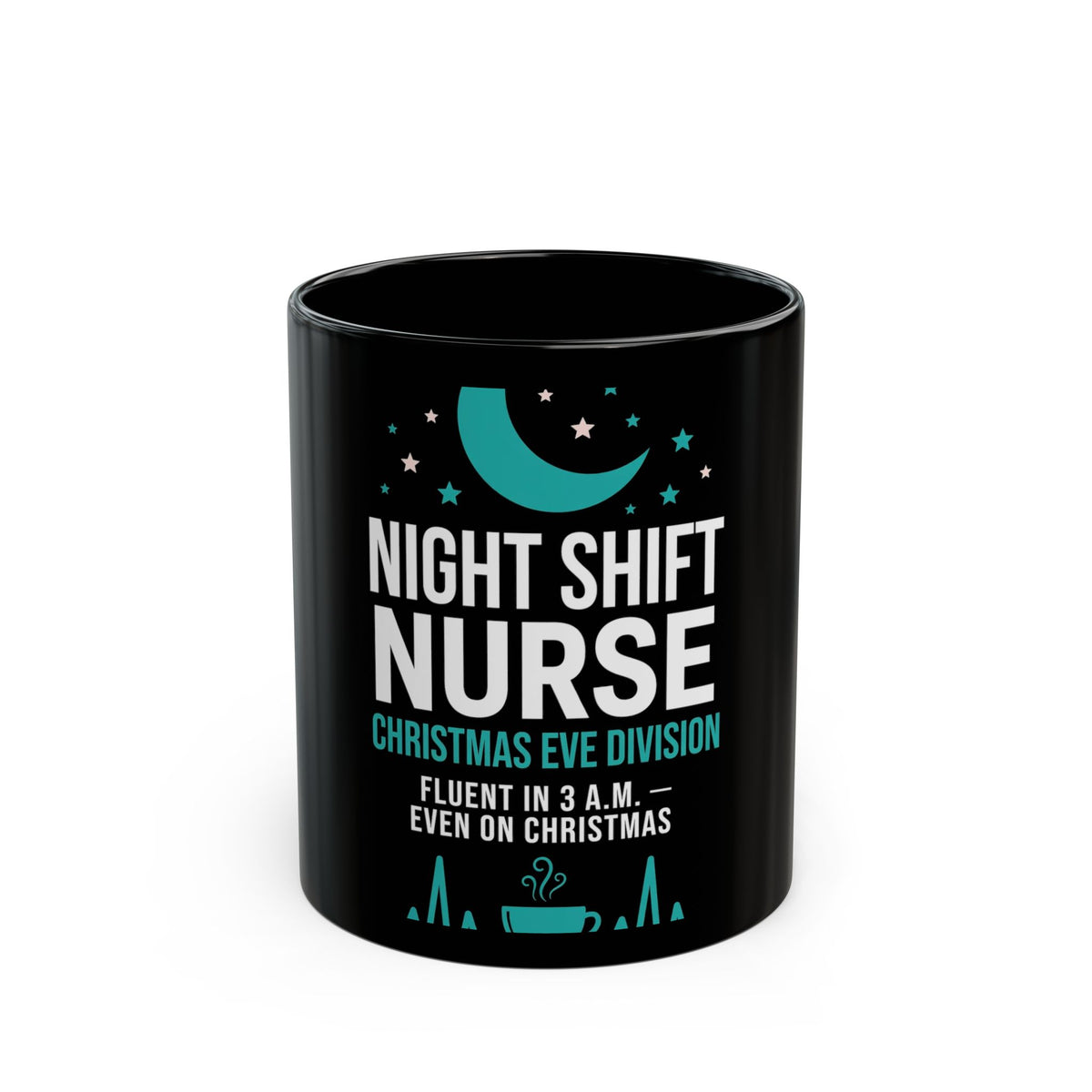 Night Shift Nurse Christmas Mug - Christmas Eve Division - Funny Nurse Mug