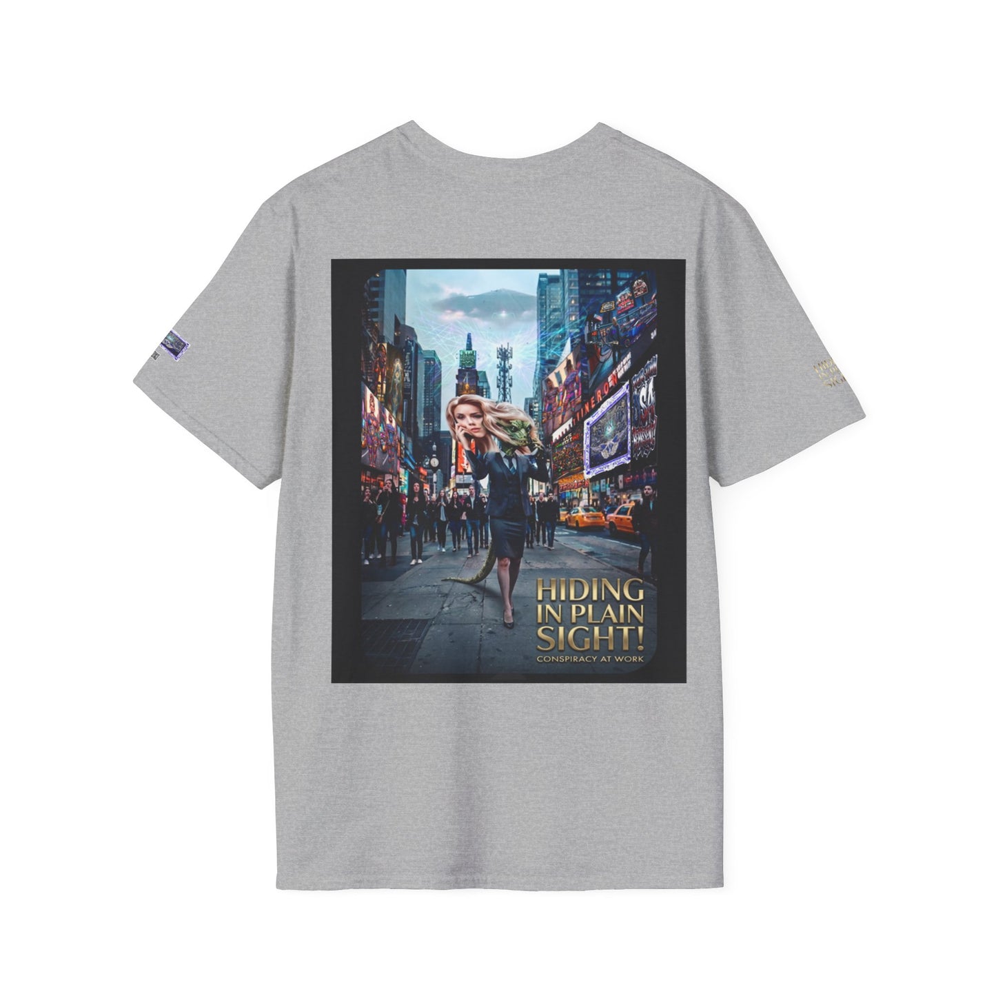HIDING IN PLAIN SIGHT -Supreme Authority - Unisex Soft style T-Shirt