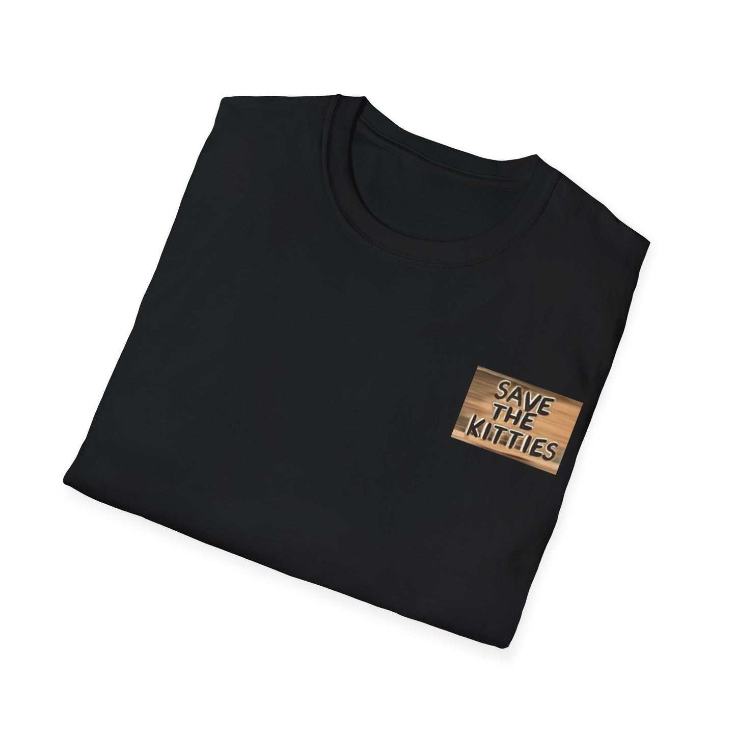SAVE THE KITTIES 2 - Unisex Soft style T-Shirt