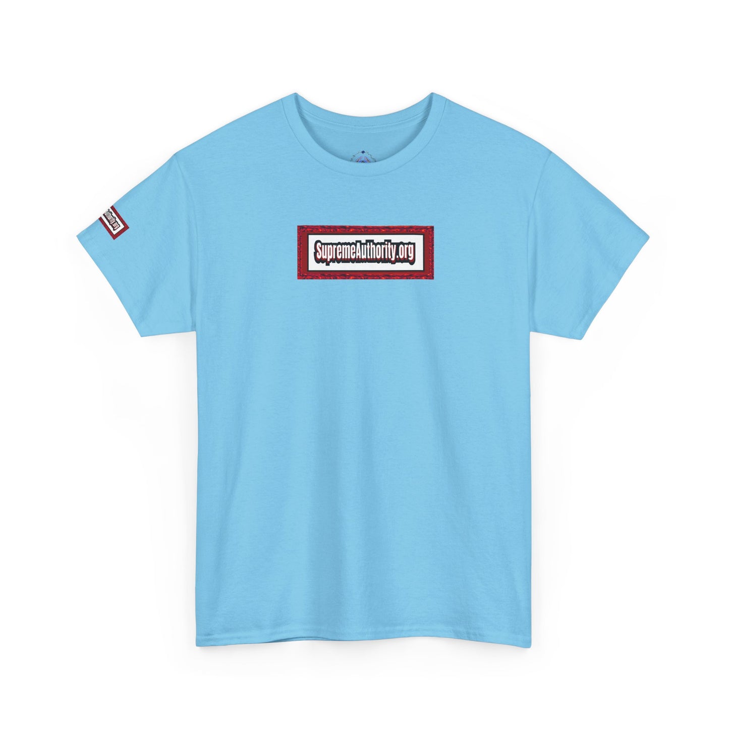 EVERYDAY ABOVE Ground Is a GOOD Day! By Supreme Authority -Unisex Heavy Cotton Tee