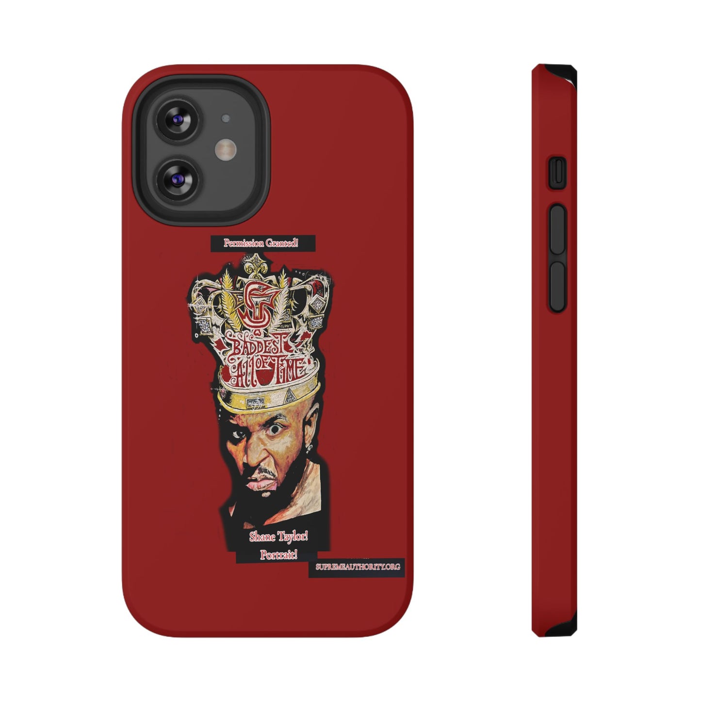 Shane Taylor Permission Granted! Iphone ONLY! -Impact-Resistant Cases