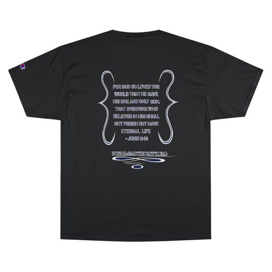 Supreme Authority - John 3:16 Champion T-Shirt