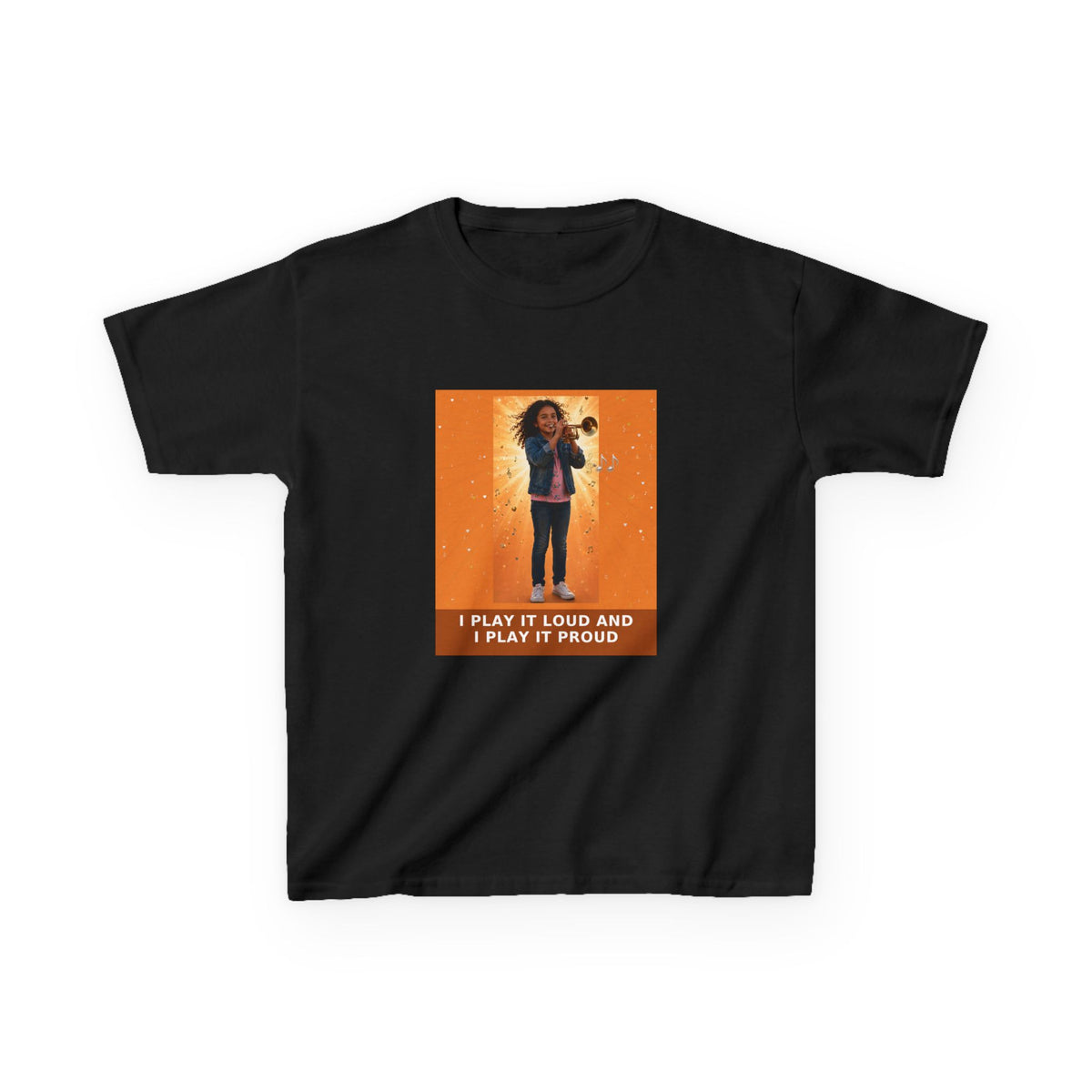 I Play It Loud and I Play It Proud — Latina Girl Trumpet Pre-Teen Musician Tee (Sunset Orange) (Budget Edition) (Front Print)