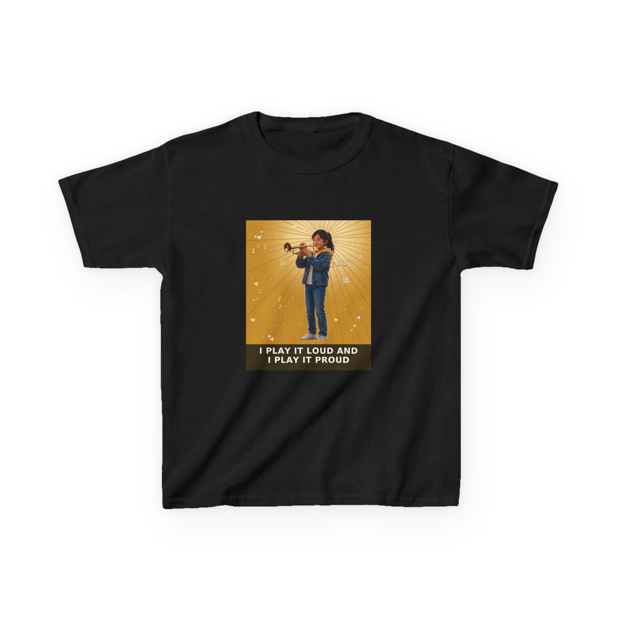 I Play It Loud and I Play It Proud — Asian Girl Trumpet Pre-Teen Musician Tee (Golden Amber) (Budget Edition) (Front Print)