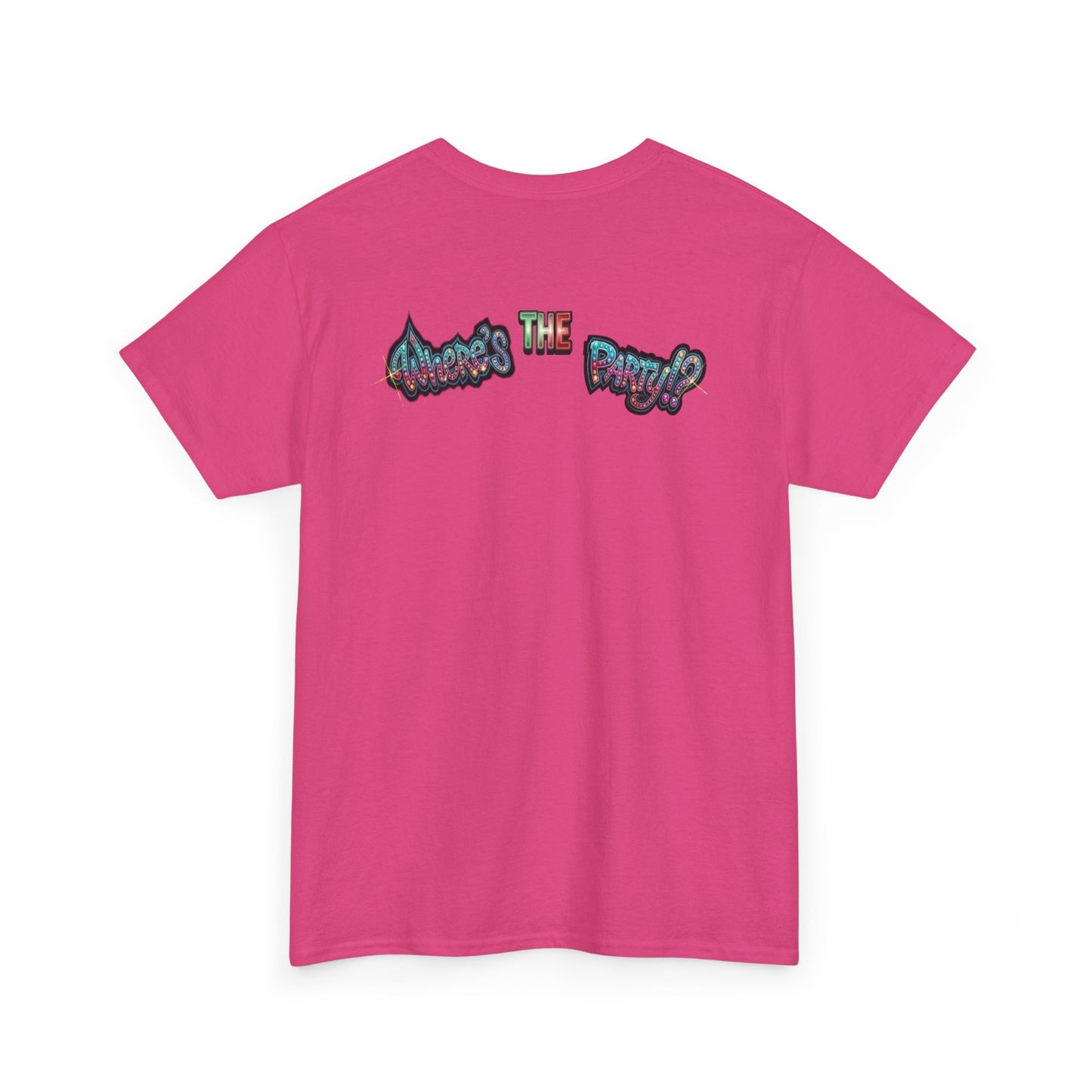 Where's The Party Italian Remix- Supreme Authority -Unisex Heavy Cotton Tee