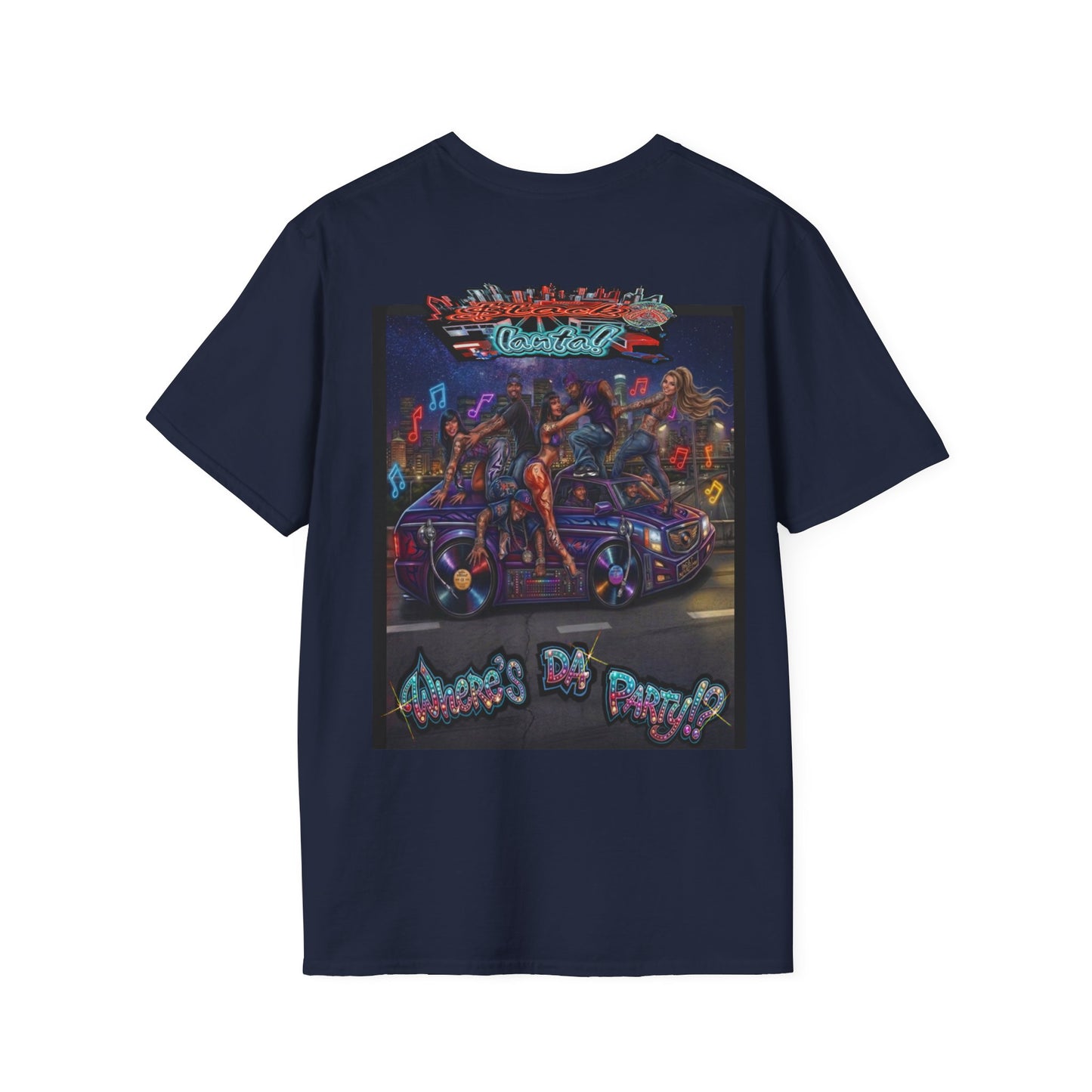 Where's The Party  FBA Version - Supreme Authority - Unisex Soft style T-Shirt