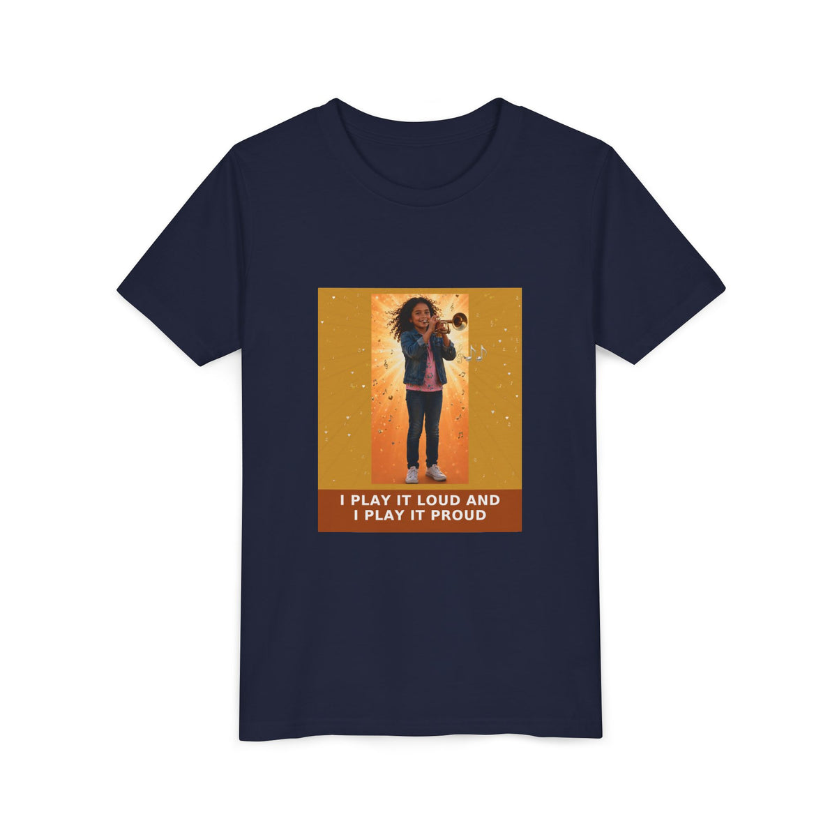 I Play It Loud and I Play It Proud — Latina Girl Trumpet Pre-Teen Musician Tee (Golden Amber) (Front Print)