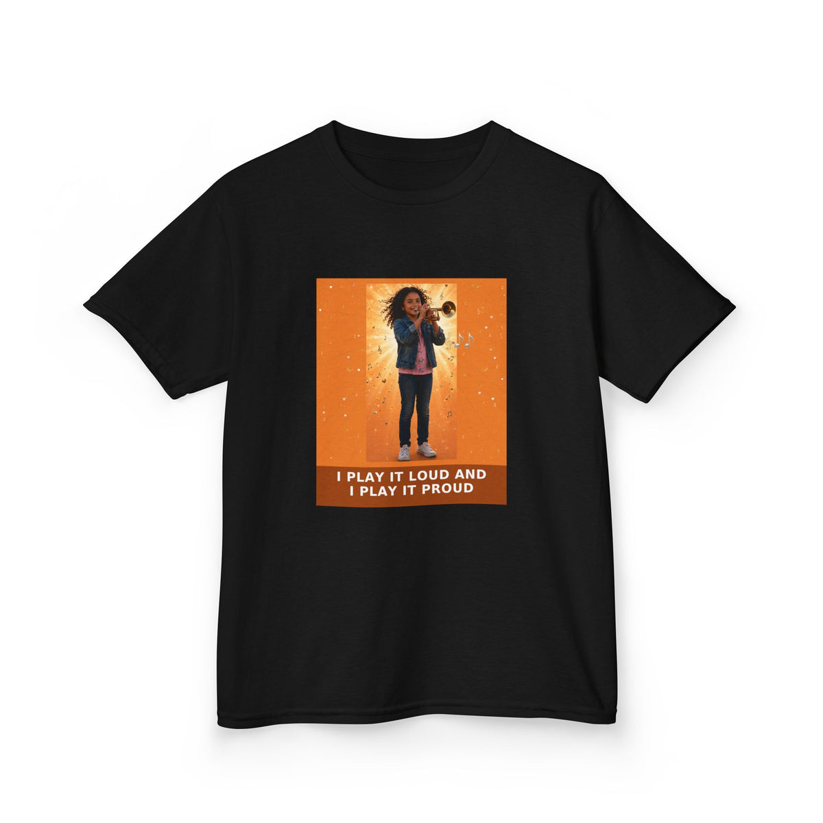 I Play It Loud and I Play It Proud — Latina Girl Trumpet Pre-Teen Musician Tee (Sunset Orange) (Budget Edition) (Front Print)