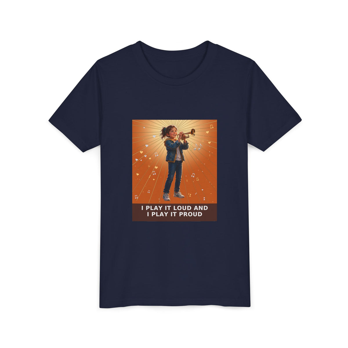 I Play It Loud and I Play It Proud — Girl Trumpet Pre-Teen Musician Tee (Sunset Orange) (Front Print)