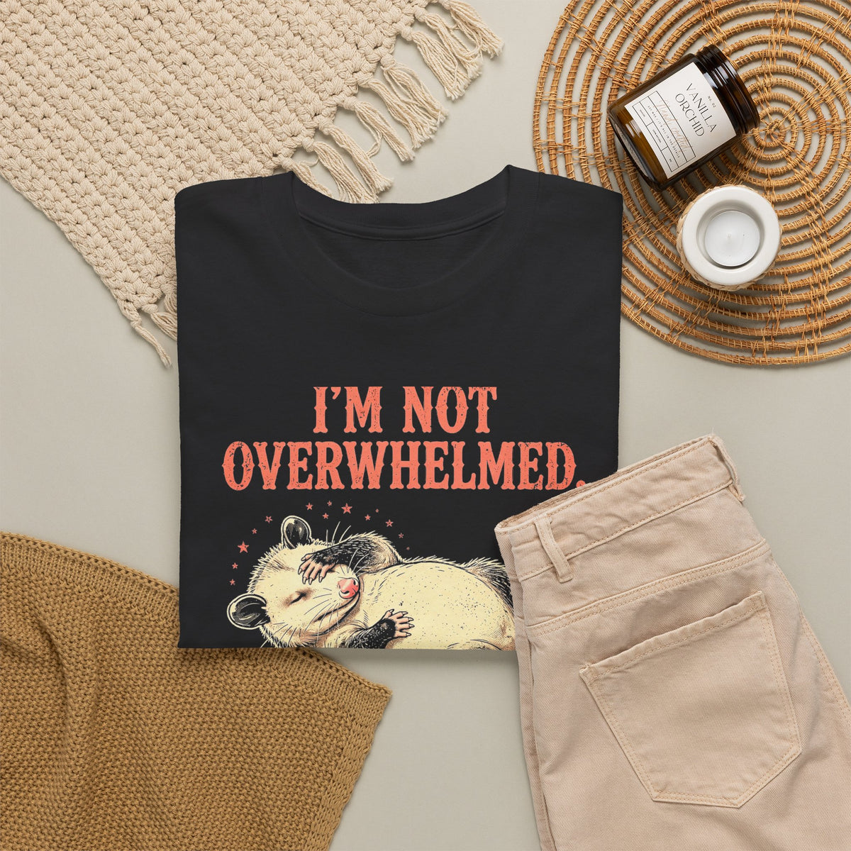 Playing Dead Possum T-Shirt - I'm Not Overwhelmed Funny Opossum Tee - Budget Edition