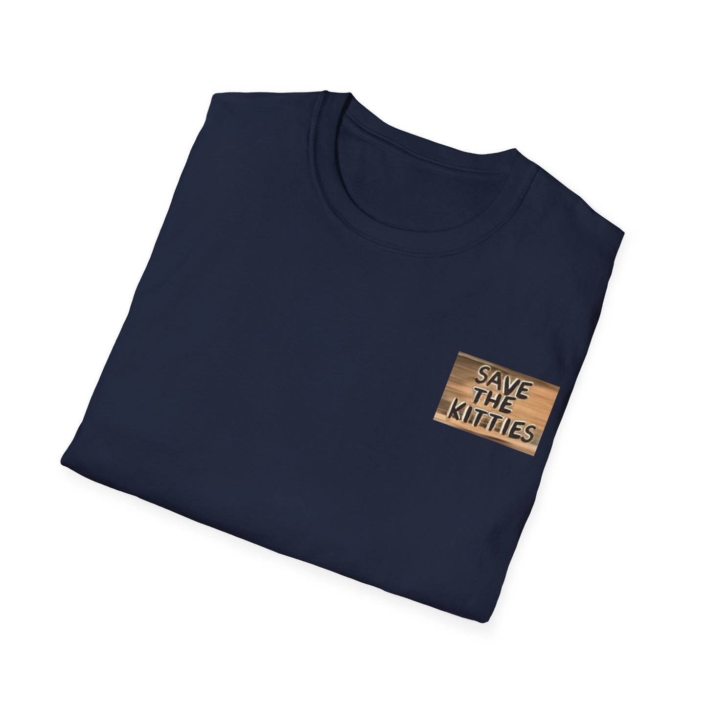SAVE THE KITTIES 2 - Unisex Soft style T-Shirt