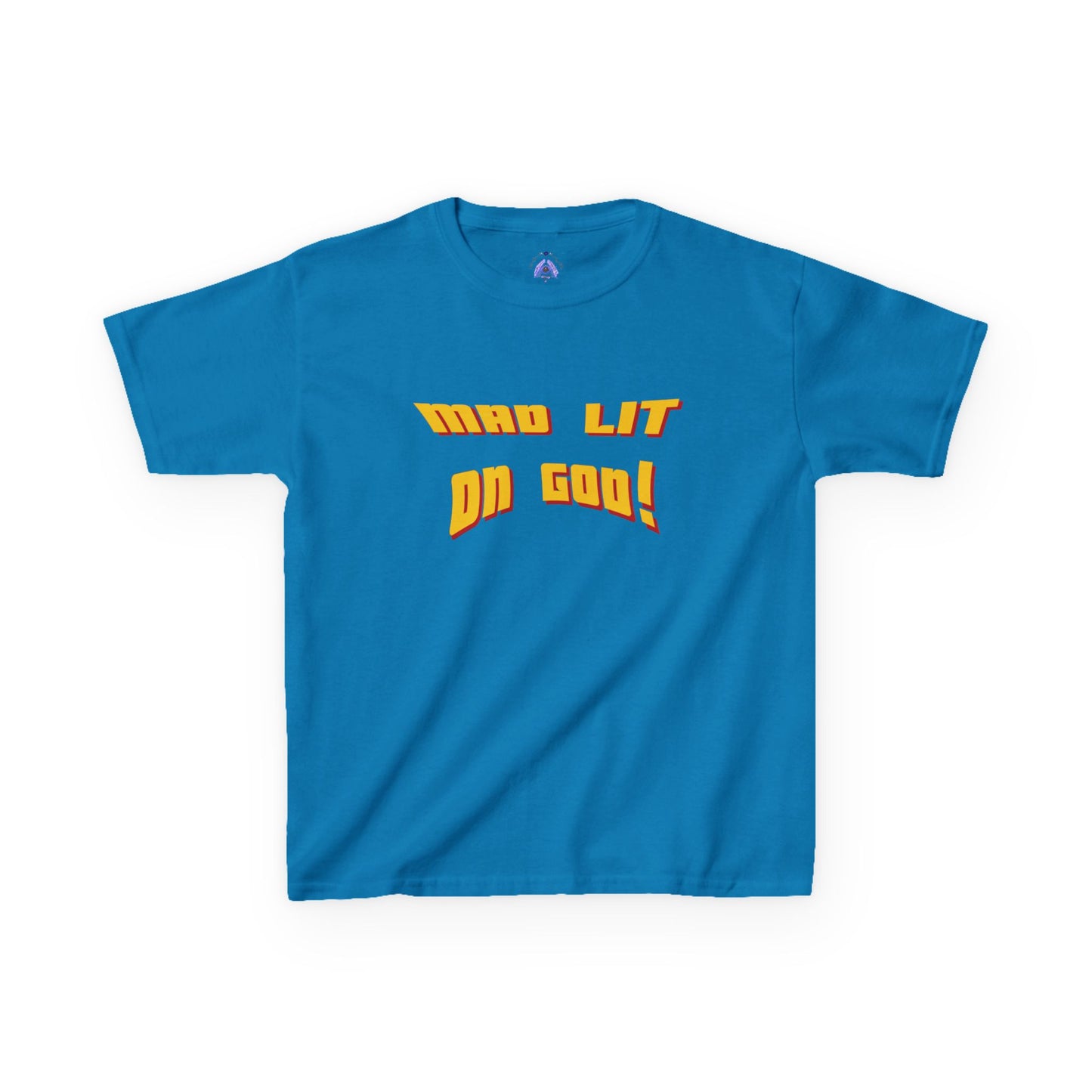 MAD LIT on GOD Supreme Authority brand -Kids Heavy Cotton™ Tee