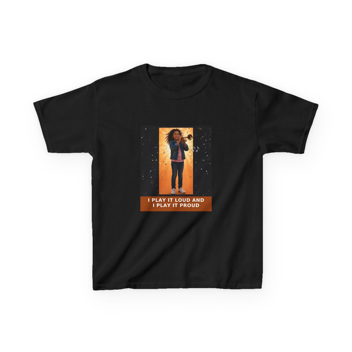 I Play It Loud and I Play It Proud — Latina Girl Trumpet Pre-Teen Musician Tee (Budget Edition) (Front Print)