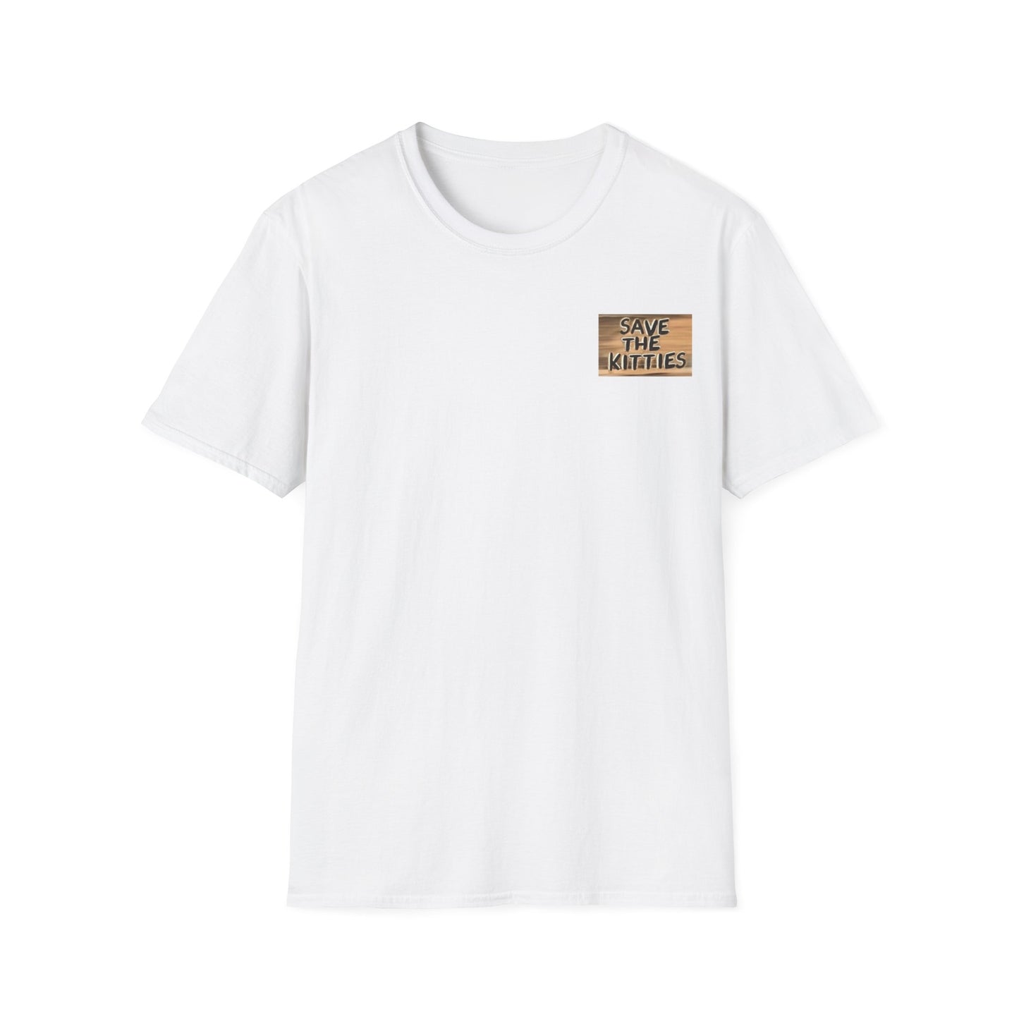 SAVE THE KITTIES 2 - Unisex Soft style T-Shirt