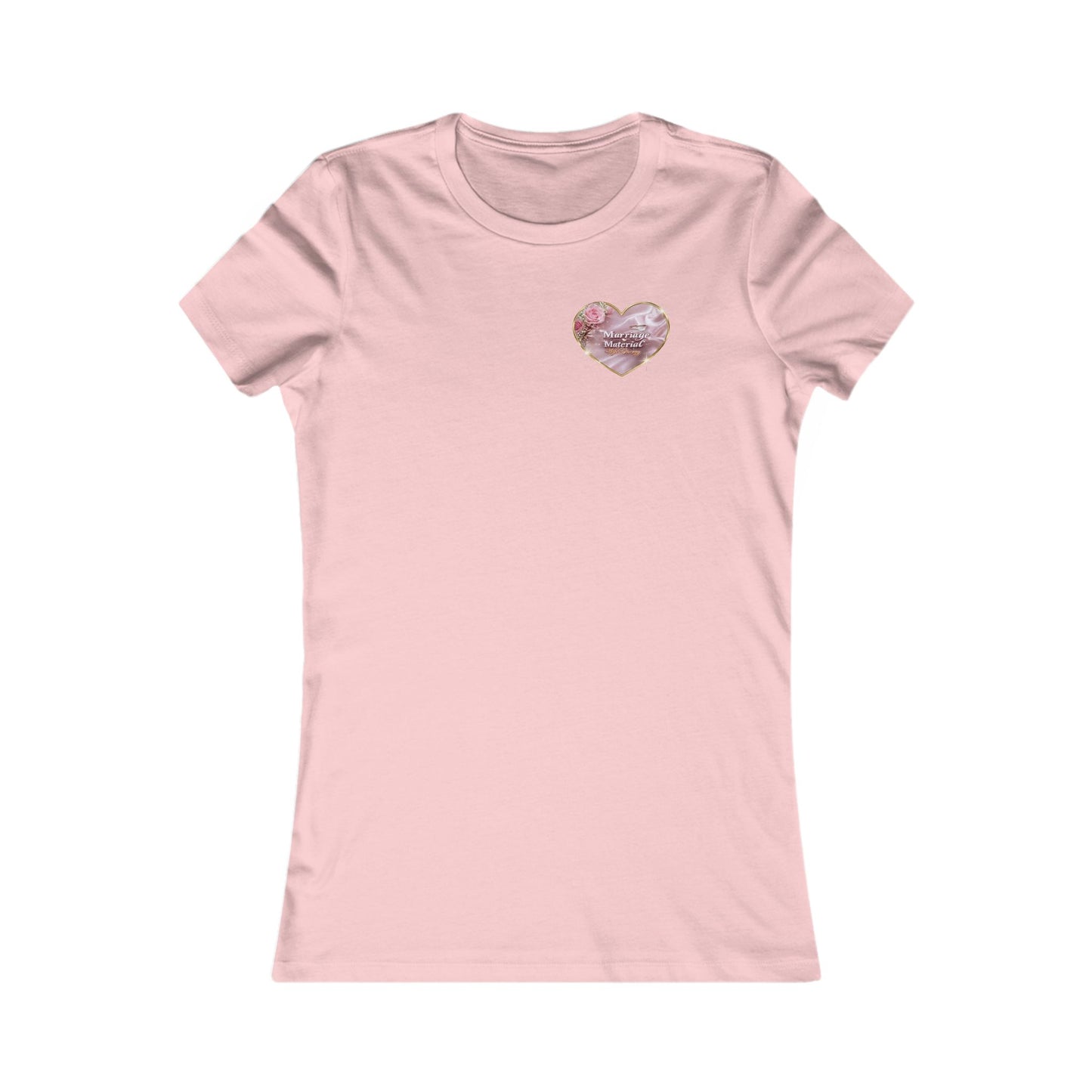 Marriage Material Wife Energy -Women's Favorite Tee