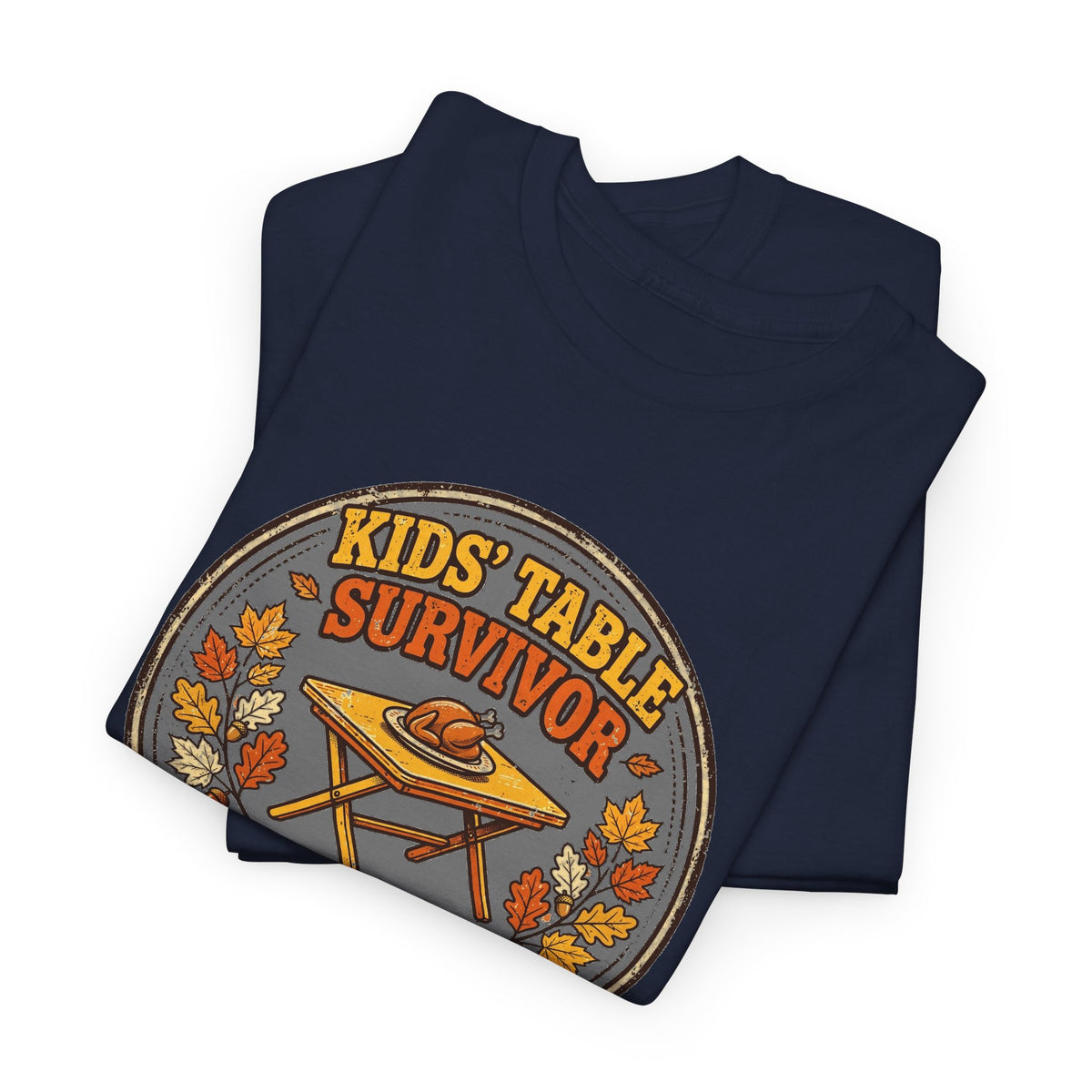 Kids' Table Survivor T-Shirt - Still Waiting To Graduate - Funny Thanksgiving Tee - Budget Edition