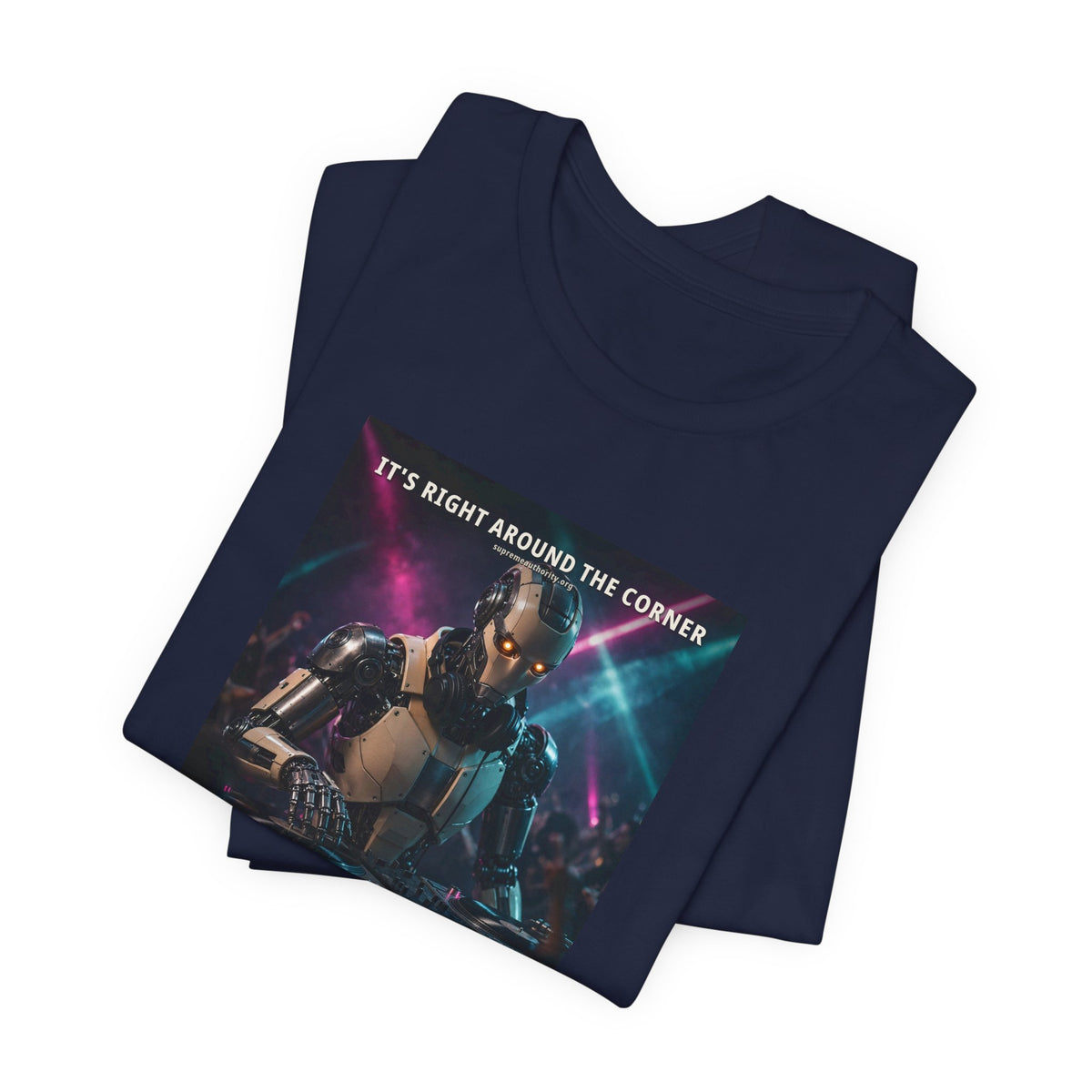 It's Right Around The Corner — DJ Robot Tee