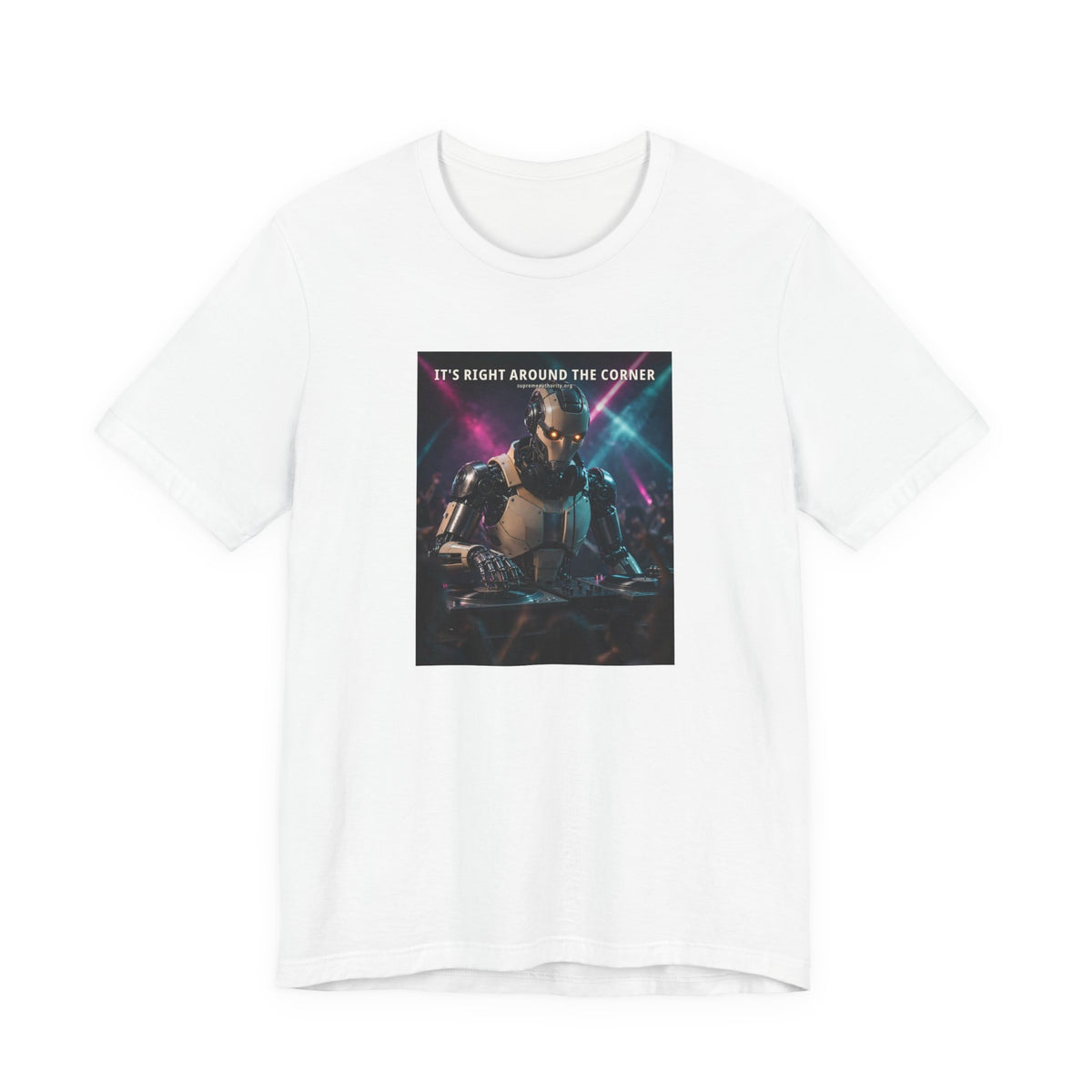 It's Right Around The Corner — DJ Robot Tee