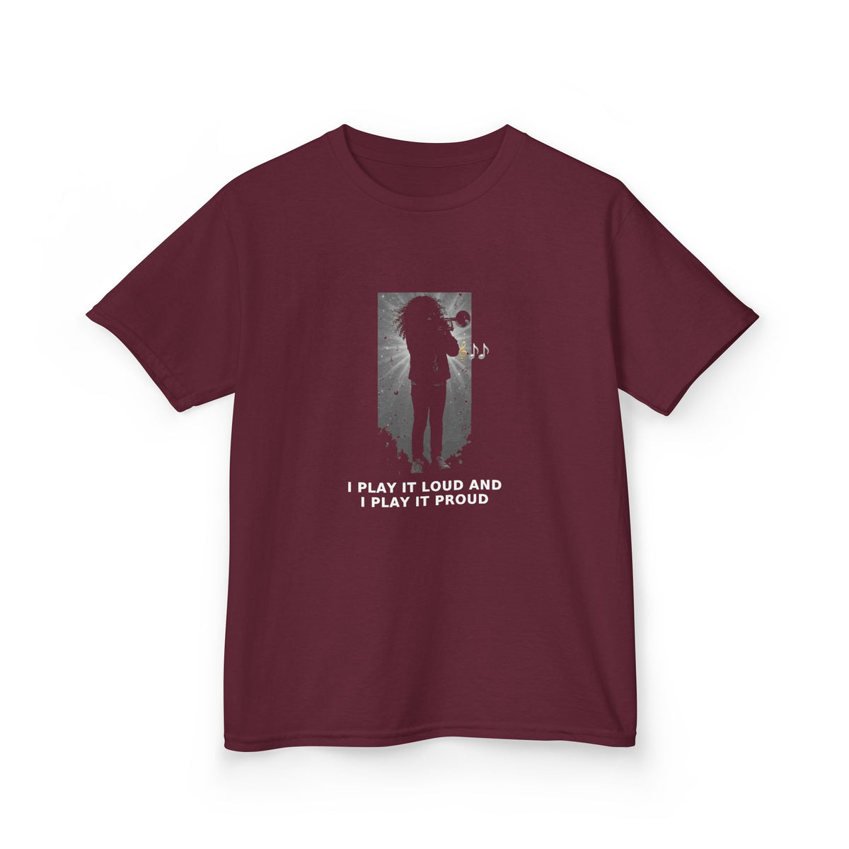 I Play It Loud and I Play It Proud — Latina Girl Trumpet Pre-Teen Musician Tee (White Ink) (Budget Edition) (Front Print)